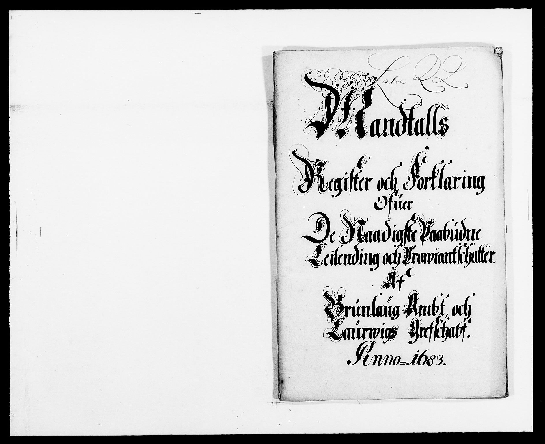 Rentekammeret inntil 1814, Reviderte regnskaper, Fogderegnskap, AV/RA-EA-4092/R33/L1969: Fogderegnskap Larvik grevskap, 1675-1687, p. 204