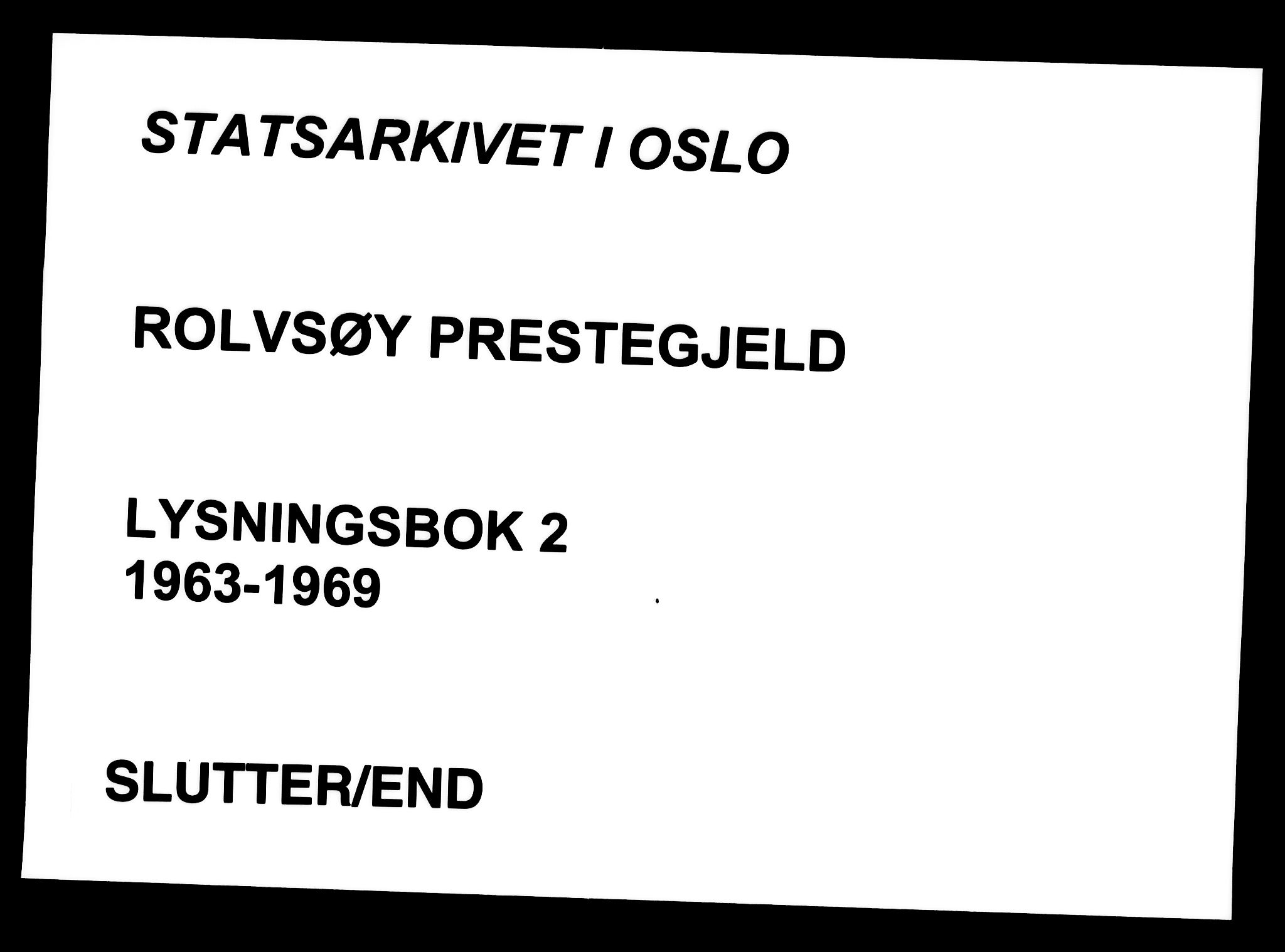 Rolvsøy prestekontor Kirkebøker, AV/SAO-A-2004/H/Ha/L0002: Banns register no. 2, 1963-1969