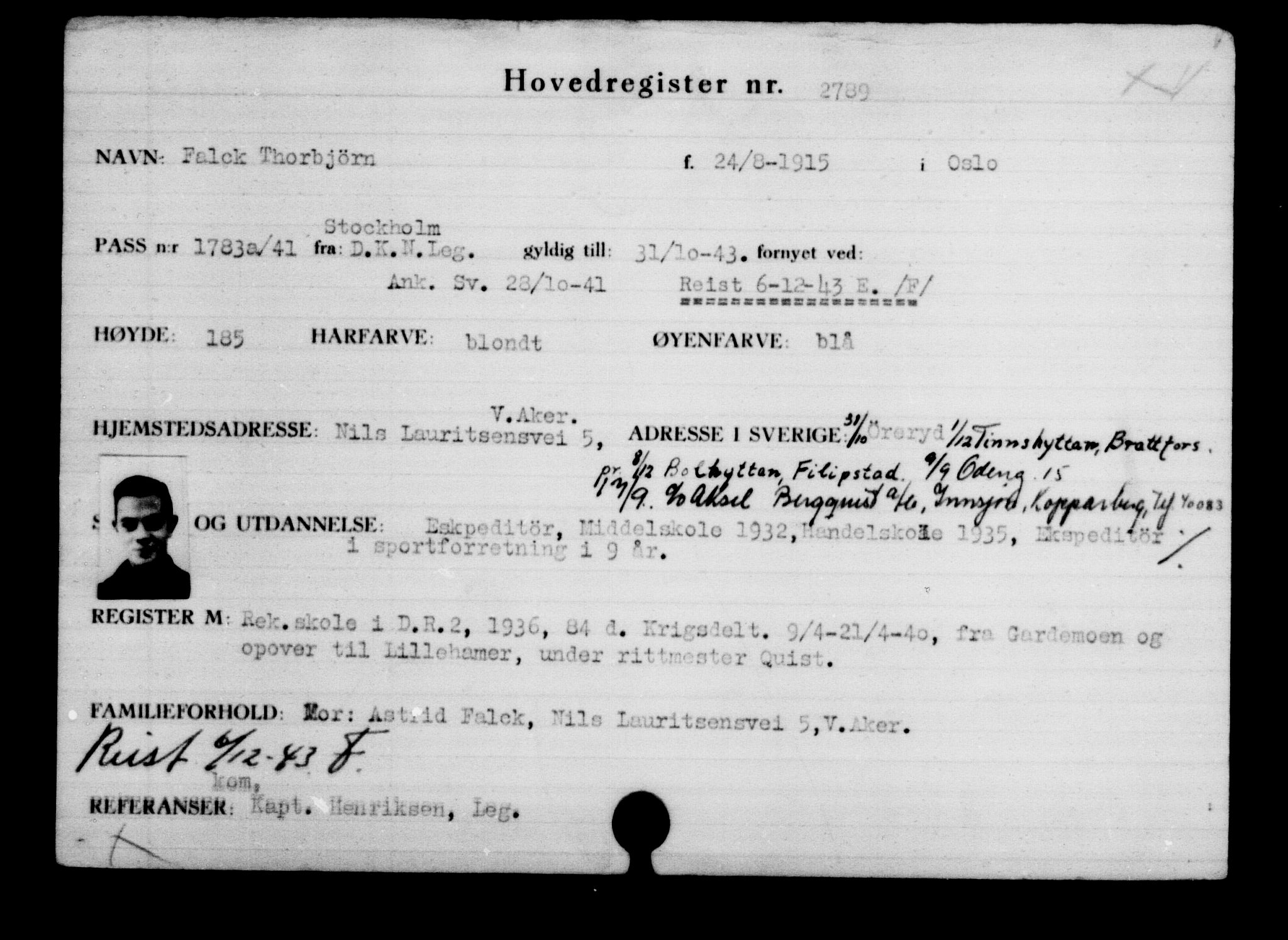 Den Kgl. Norske Legasjons Flyktningskontor, AV/RA-S-6753/V/Va/L0003: Kjesäterkartoteket.  Flyktningenr. 2001-3495, 1940-1945, p. 1182