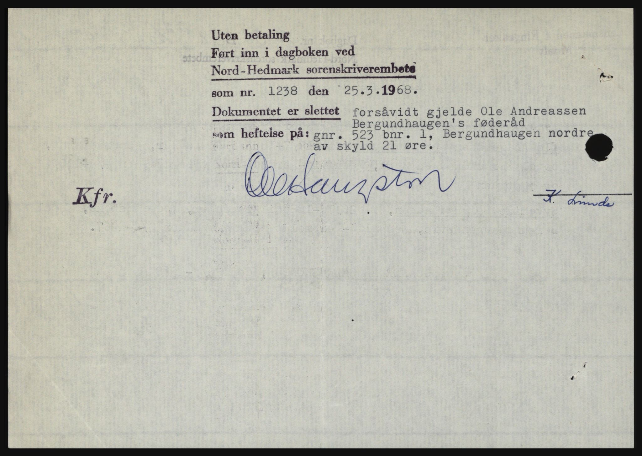 Nord-Hedmark sorenskriveri, SAH/TING-012/H/Hc/L0027: Mortgage book no. 27, 1967-1968, Diary no: : 1238/1968