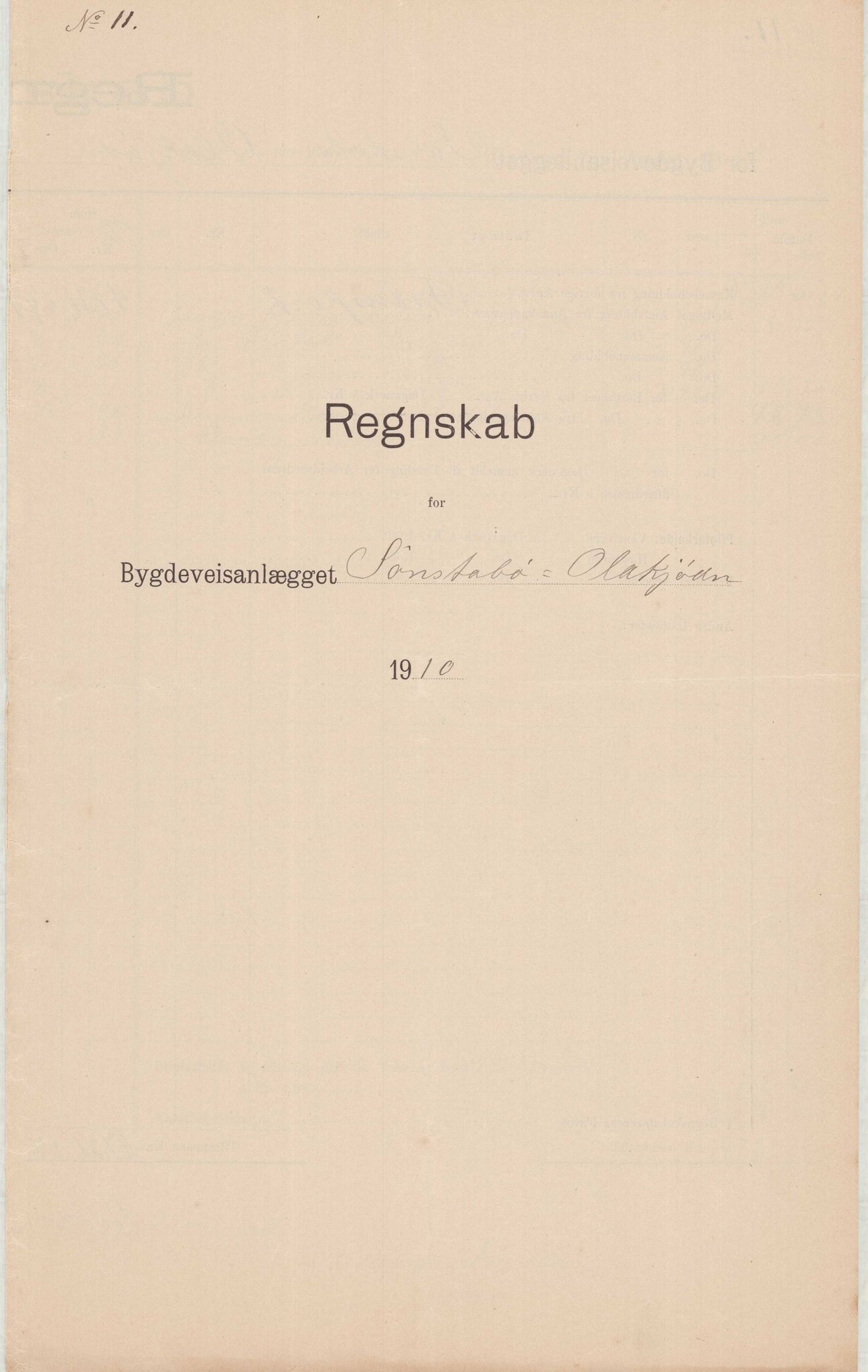 Finnaas kommune. Formannskapet, IKAH/1218a-021/E/Ea/L0001/0006: Rekneskap for veganlegg / Rekneskap for veganlegget Sønstabø - Olakjødn, 1909-1914, p. 14