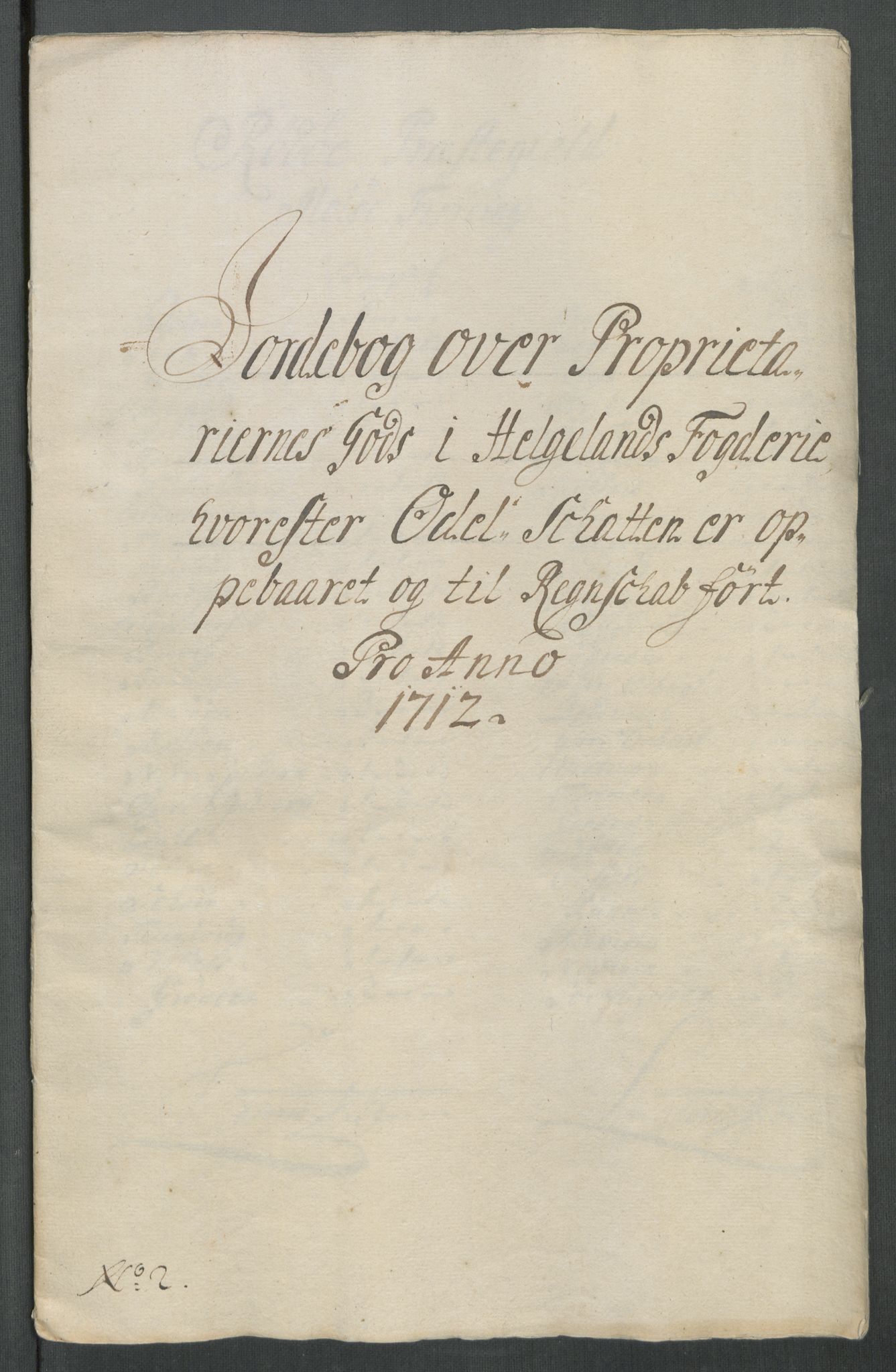 Rentekammeret inntil 1814, Reviderte regnskaper, Fogderegnskap, AV/RA-EA-4092/R65/L4512: Fogderegnskap Helgeland, 1712-1713, p. 82