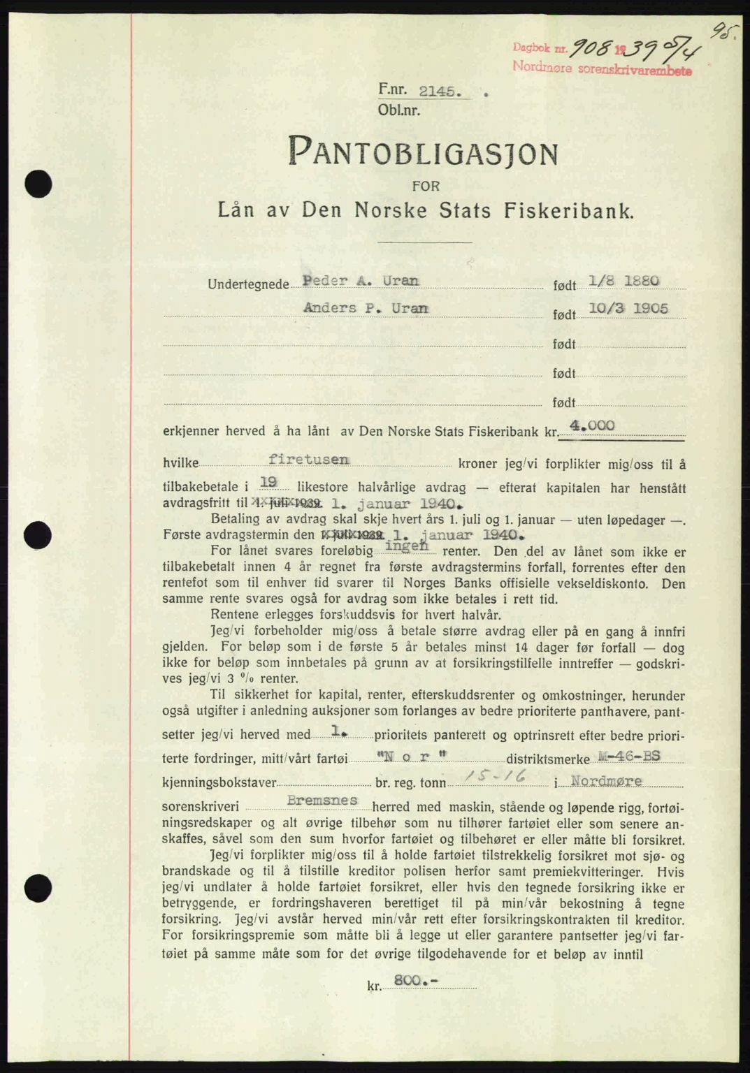 Nordmøre sorenskriveri, AV/SAT-A-4132/1/2/2Ca: Mortgage book no. B85, 1939-1939, Diary no: : 908/1939