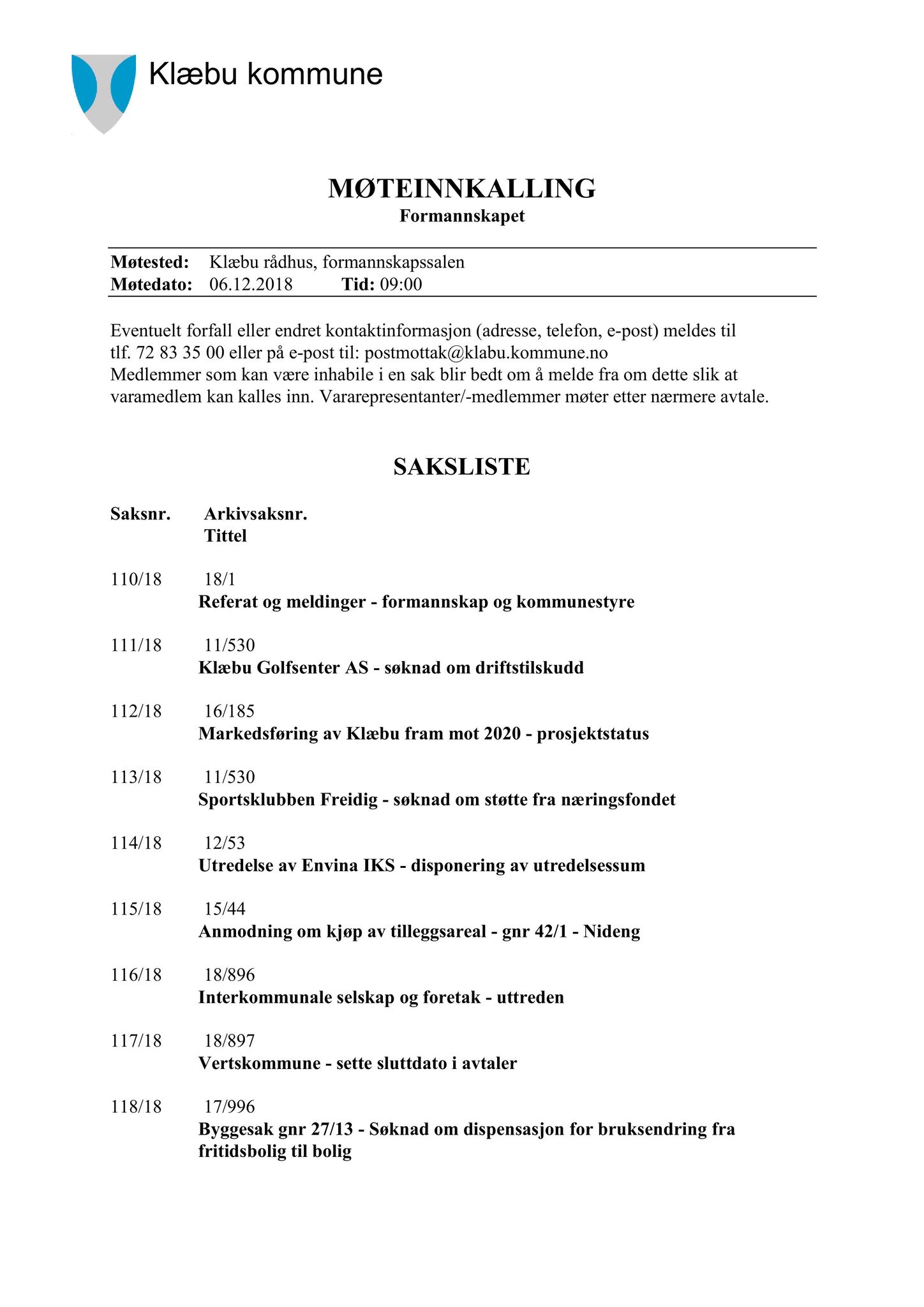 Klæbu Kommune, TRKO/KK/02-FS/L011: Formannsskapet - Møtedokumenter, 2018, p. 2802