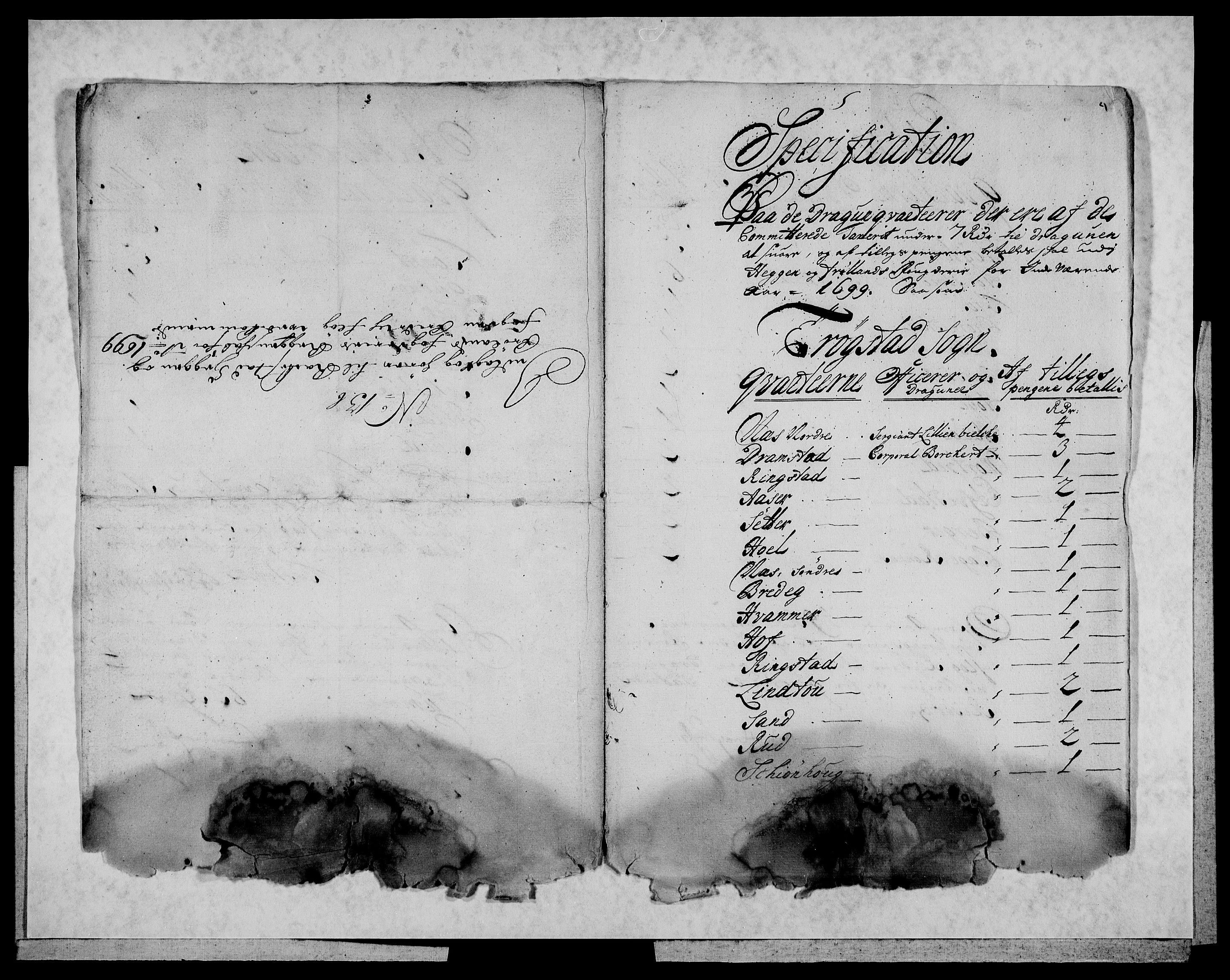 Rentekammeret inntil 1814, Reviderte regnskaper, Fogderegnskap, AV/RA-EA-4092/R07/L0289: Fogderegnskap Rakkestad, Heggen og Frøland, 1699, p. 290