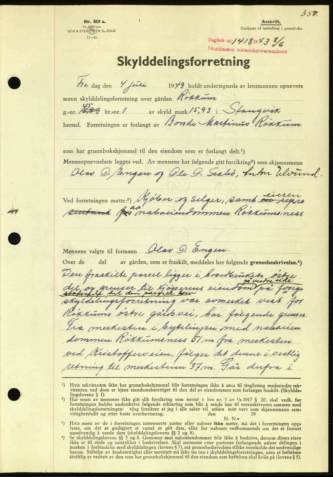 Nordmøre sorenskriveri, AV/SAT-A-4132/1/2/2Ca: Mortgage book no. A95, 1943-1943, Diary no: : 1418/1943