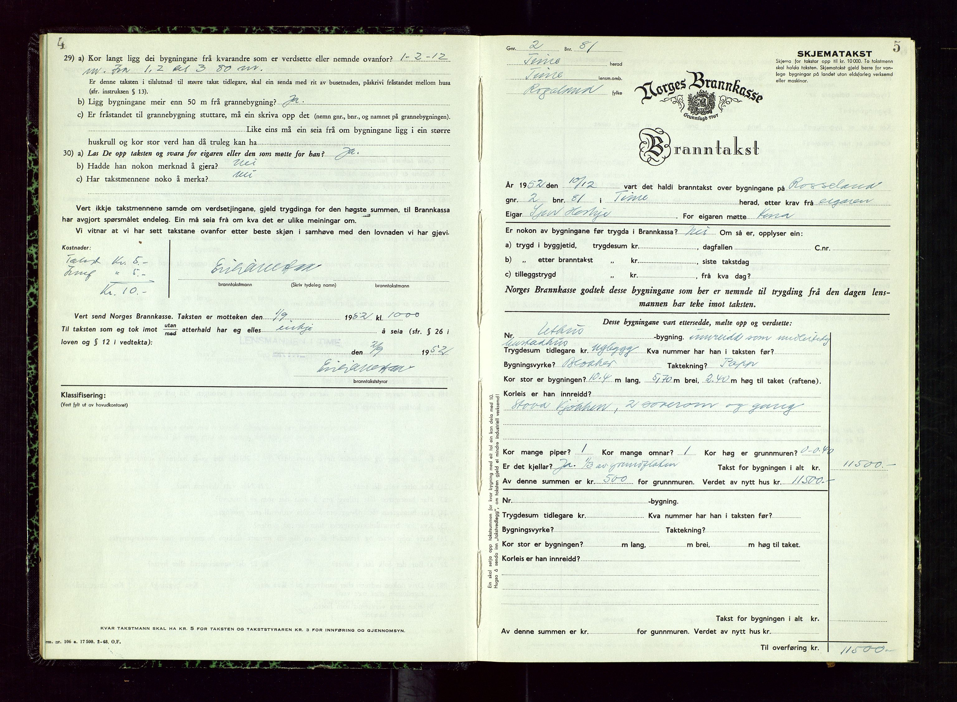 Time lensmannskontor, AV/SAST-A-100420/Gob/L0003: "Branntakstprotokoll", 1952-1954, p. 4-5