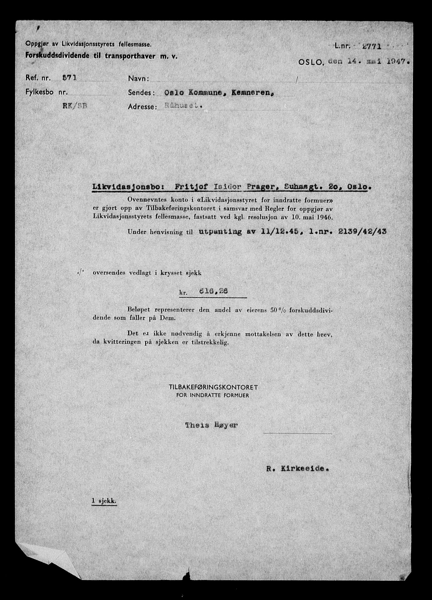 Justisdepartementet, Tilbakeføringskontoret for inndratte formuer, AV/RA-S-1564/H/Hc/Hcc/L0971: --, 1945-1947, p. 22