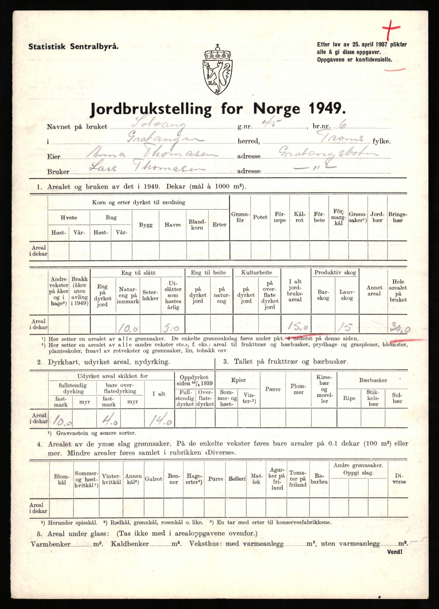 Statistisk sentralbyrå, Næringsøkonomiske emner, Jordbruk, skogbruk, jakt, fiske og fangst, AV/RA-S-2234/G/Gc/L0437: Troms: Gratangen og Lavangen, 1949, p. 689