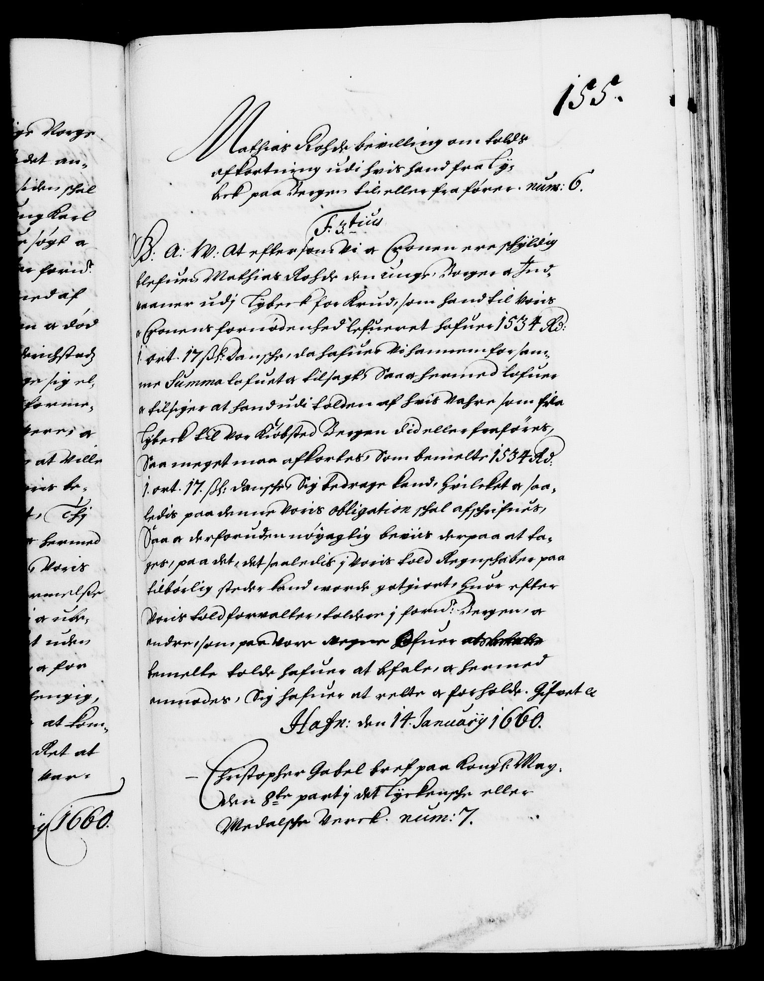 Danske Kanselli 1572-1799, RA/EA-3023/F/Fc/Fca/Fcaa/L0009: Norske registre (mikrofilm), 1657-1660, p. 155a