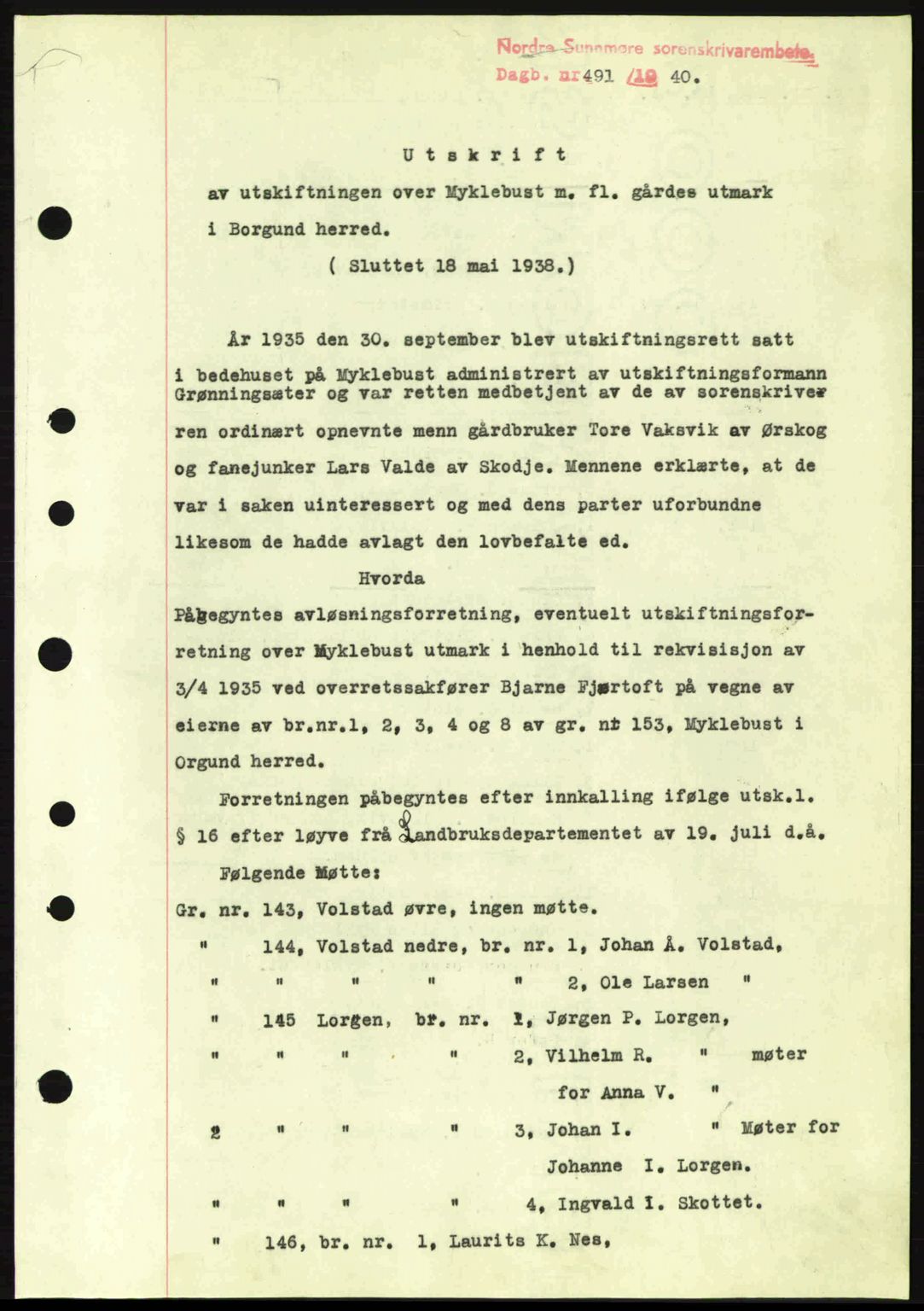 Nordre Sunnmøre sorenskriveri, AV/SAT-A-0006/1/2/2C/2Ca: Mortgage book no. A8, 1939-1940, Diary no: : 491/1940