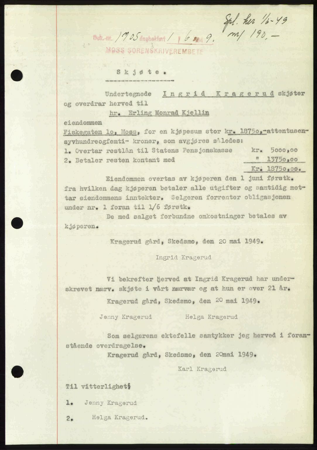 Moss sorenskriveri, AV/SAO-A-10168: Mortgage book no. A22, 1949-1949, Diary no: : 1705/1949