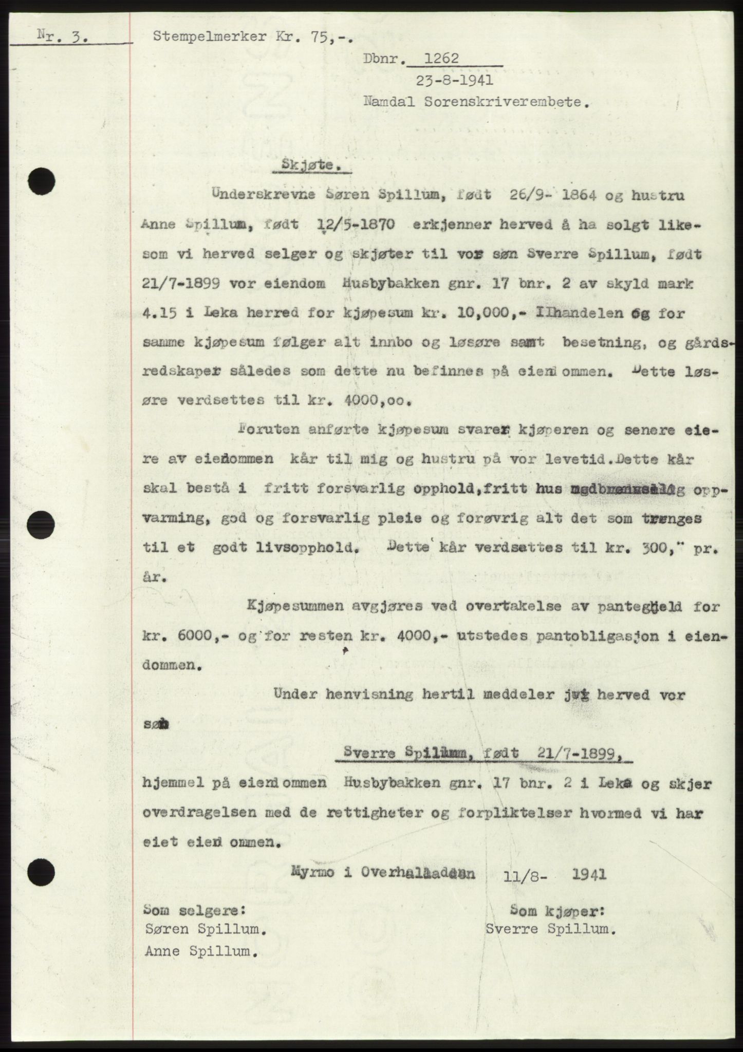 Namdal sorenskriveri, SAT/A-4133/1/2/2C: Mortgage book no. -, 1940-1941, Deed date: 23.08.1941