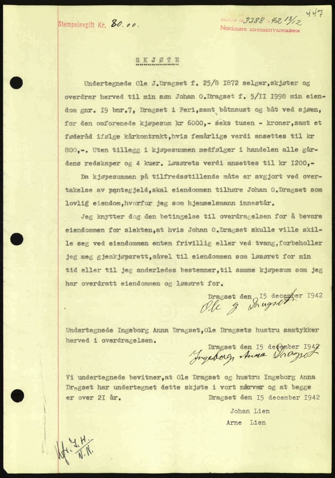 Nordmøre sorenskriveri, AV/SAT-A-4132/1/2/2Ca: Mortgage book no. A94, 1942-1943, Diary no: : 3388/1942