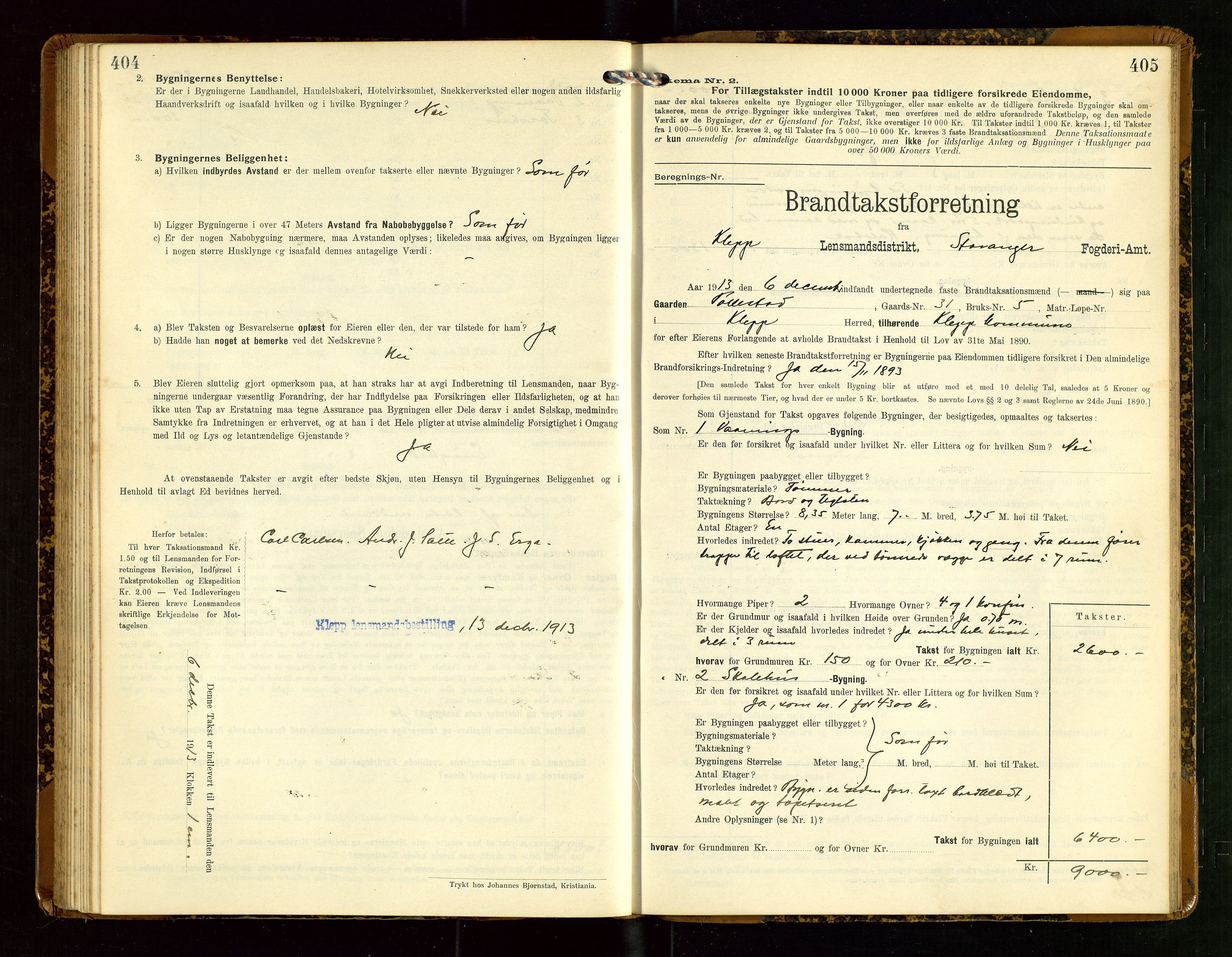 Klepp lensmannskontor, AV/SAST-A-100163/Goc/L0007: "Brandtaxationsprotokol" m/register, 1911-1915, p. 404-405