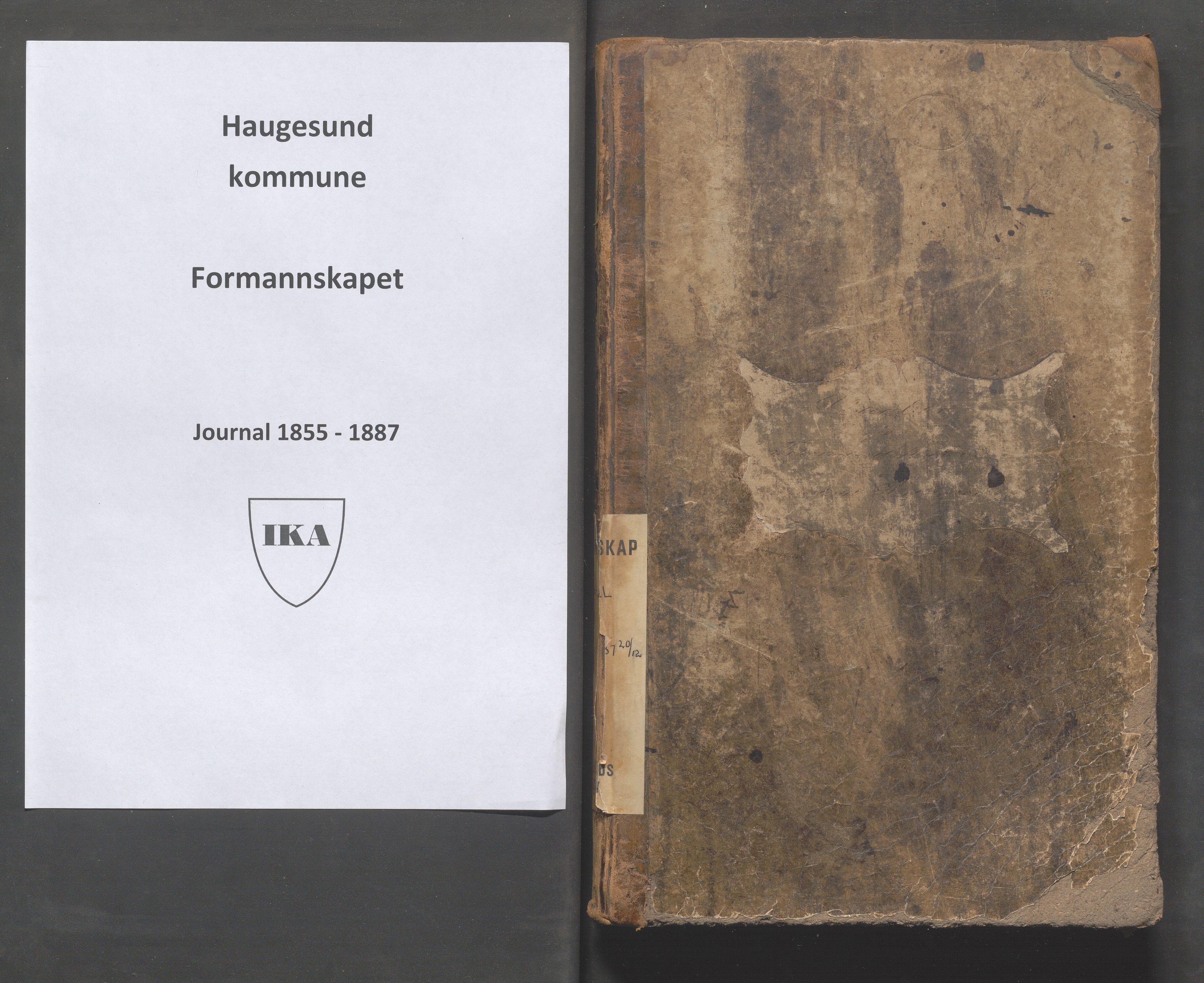 Haugesund kommune - Formannskapet, IKAR/X-0001/C/L0001: Journal, 1855-1887