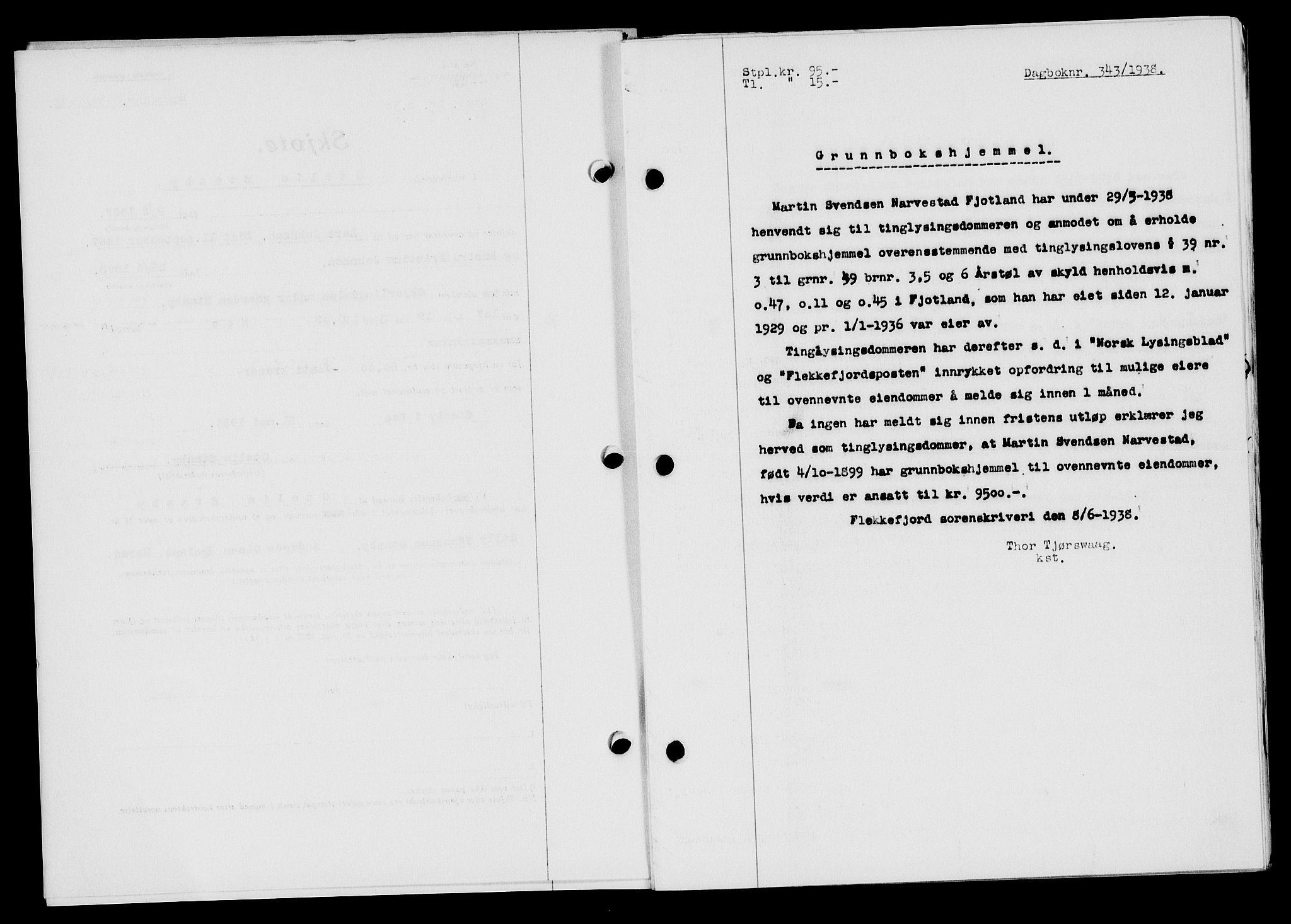 Flekkefjord sorenskriveri, SAK/1221-0001/G/Gb/Gba/L0054: Mortgage book no. A-2, 1937-1938, Diary no: : 343/1938