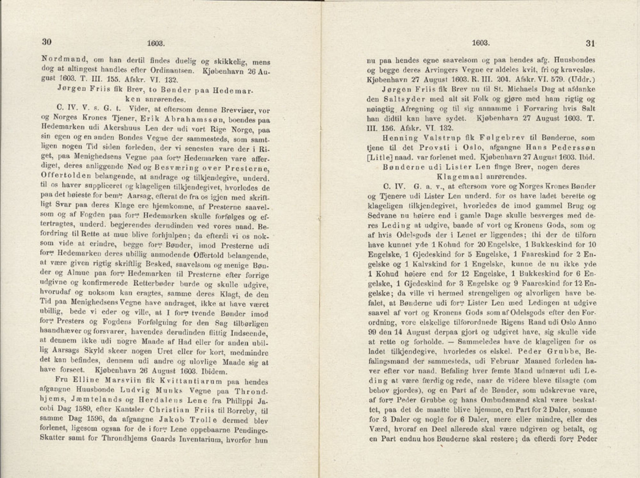 Publikasjoner utgitt av Det Norske Historiske Kildeskriftfond, PUBL/-/-/-: Norske Rigs-Registranter, bind 4, 1603-1618, p. 30-31