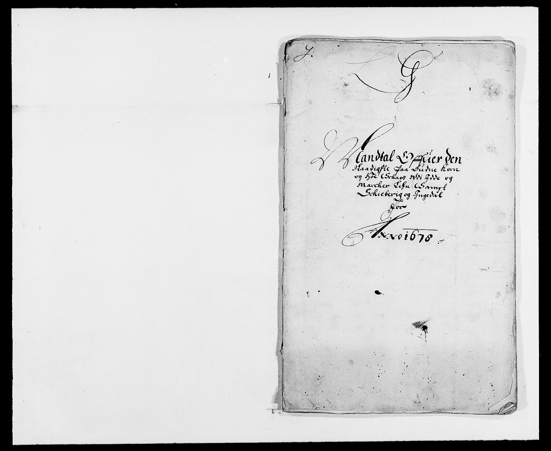 Rentekammeret inntil 1814, Reviderte regnskaper, Fogderegnskap, RA/EA-4092/R01/L0001: Fogderegnskap Idd og Marker, 1678-1679, p. 186