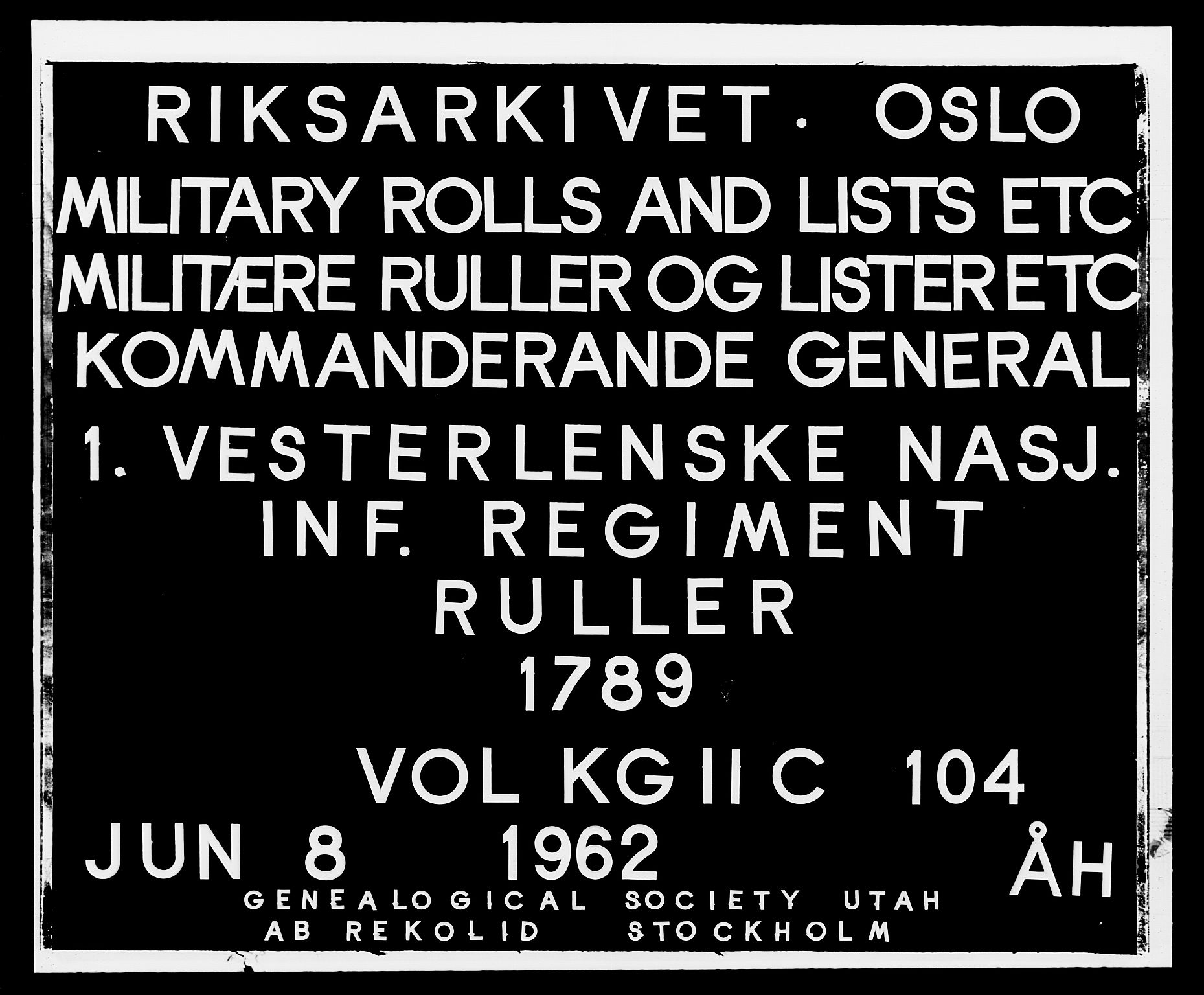 Generalitets- og kommissariatskollegiet, Det kongelige norske kommissariatskollegium, RA/EA-5420/E/Eh/L0104: 1. Vesterlenske nasjonale infanteriregiment, 1789, p. 1