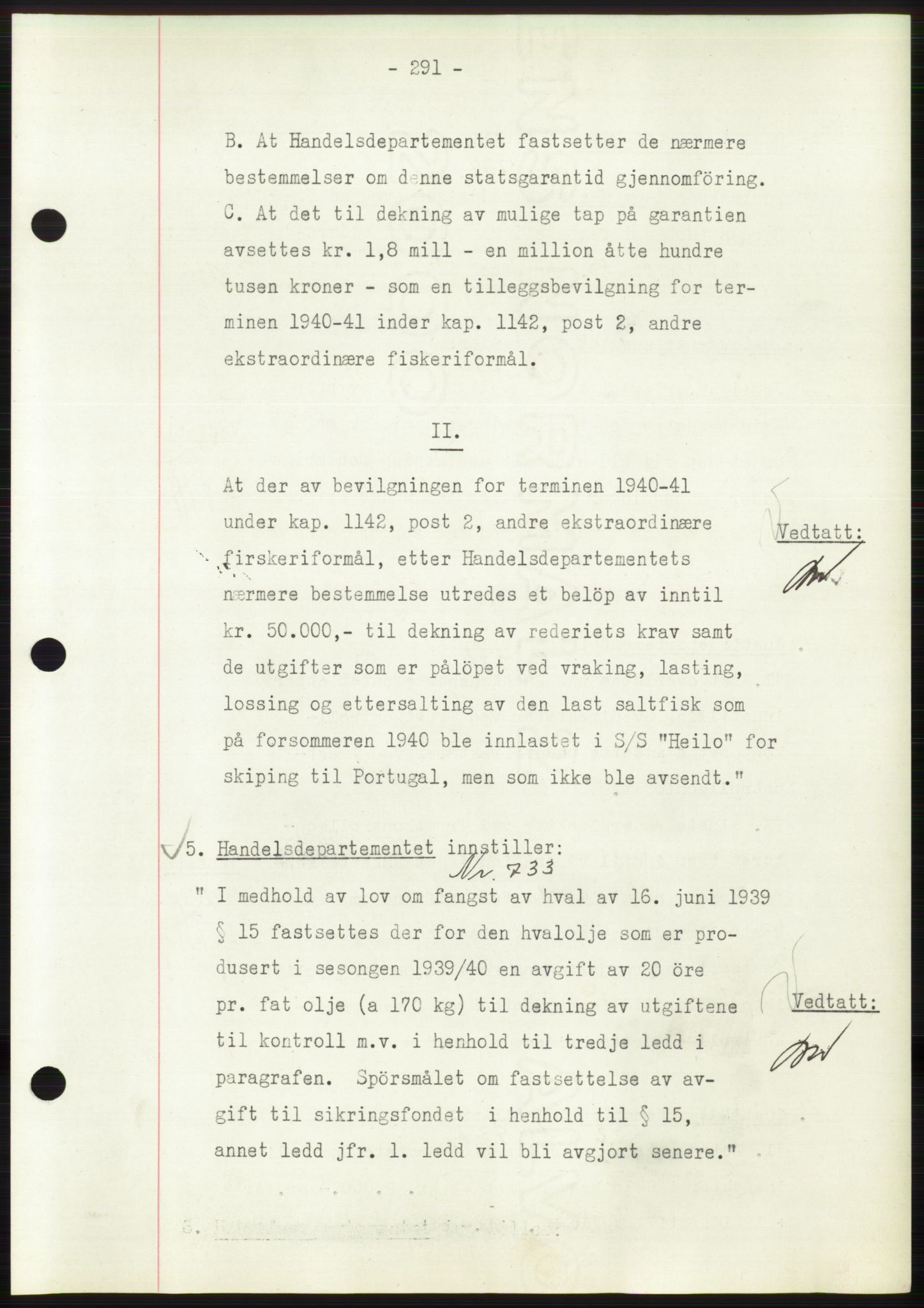 Administrasjonsrådet, AV/RA-S-1004/A/L0002: Vedtaksprotokoll 16/4-25/9, 1940, p. 295