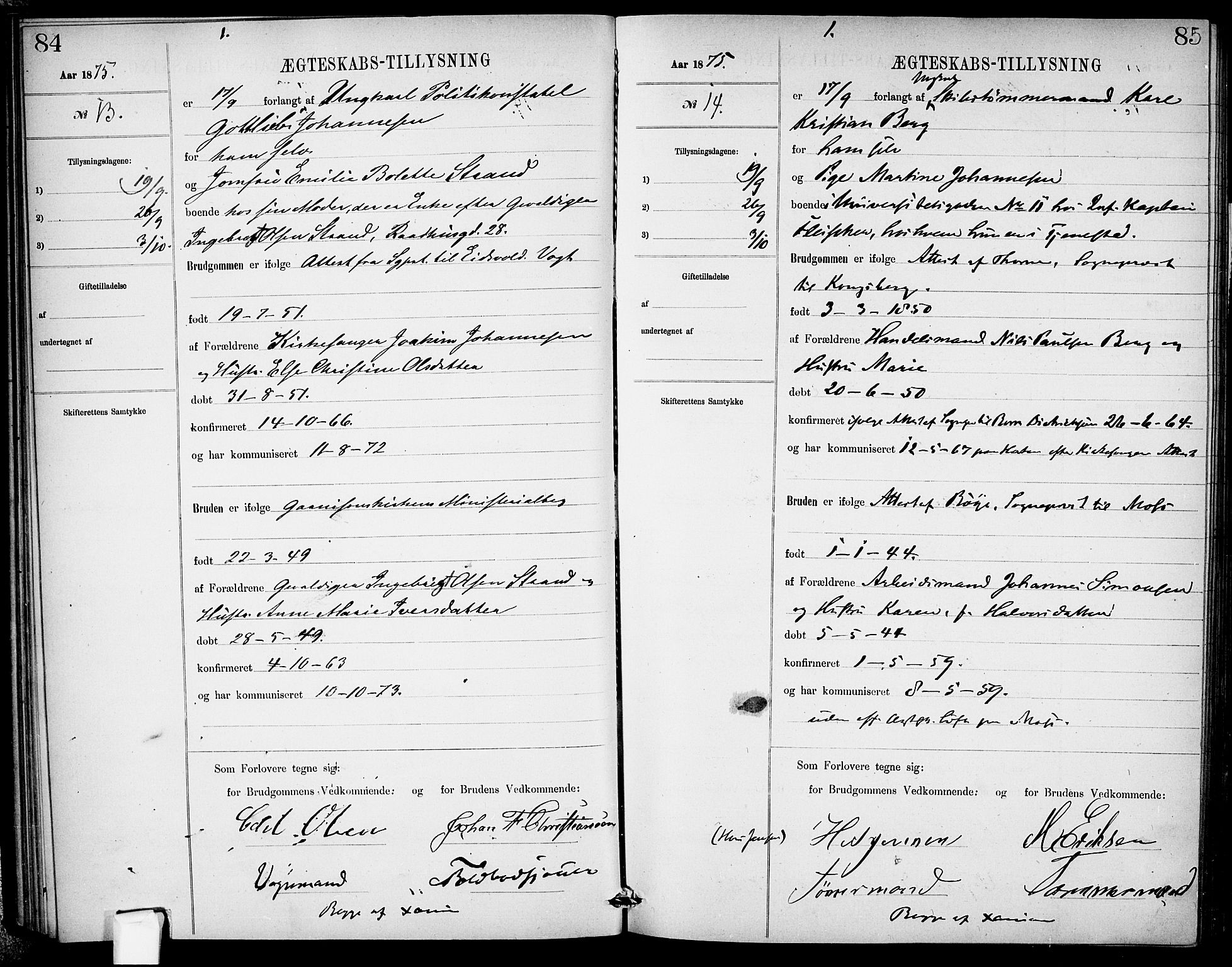 Garnisonsmenigheten Kirkebøker, AV/SAO-A-10846/H/Ha/L0007: Banns register no. I 7, 1872-1893, p. 84-85