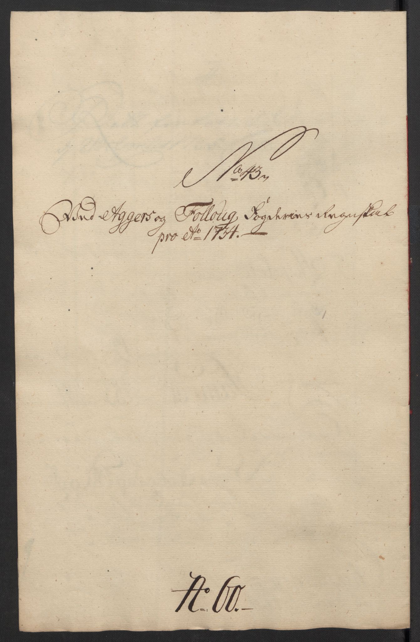 Rentekammeret inntil 1814, Reviderte regnskaper, Fogderegnskap, AV/RA-EA-4092/R10/L0473: Fogderegnskap Aker og Follo, 1734, p. 200