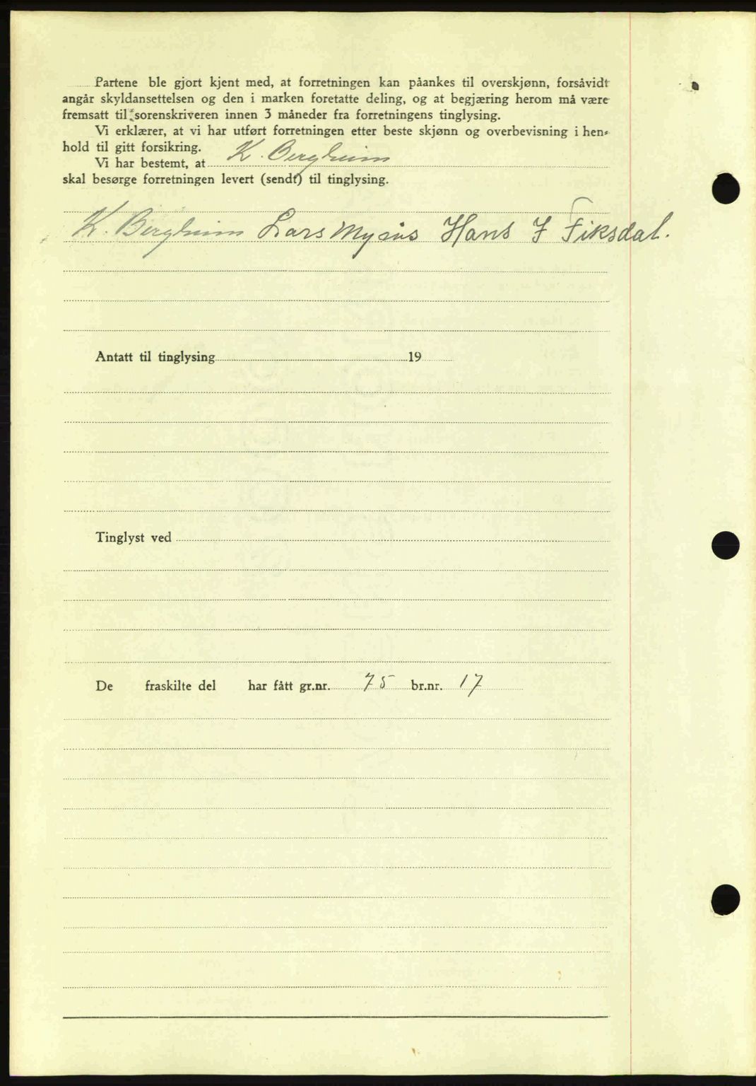 Romsdal sorenskriveri, AV/SAT-A-4149/1/2/2C: Mortgage book no. A15, 1943-1944, Diary no: : 1668/1943