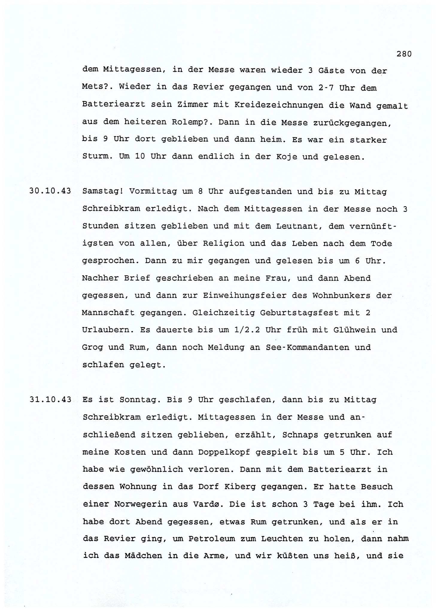 Dagbokopptegnelser av en tysk marineoffiser stasjonert i Norge , FMFB/A-1160/F/L0001: Dagbokopptegnelser av en tysk marineoffiser stasjonert i Norge, 1941-1944, p. 280