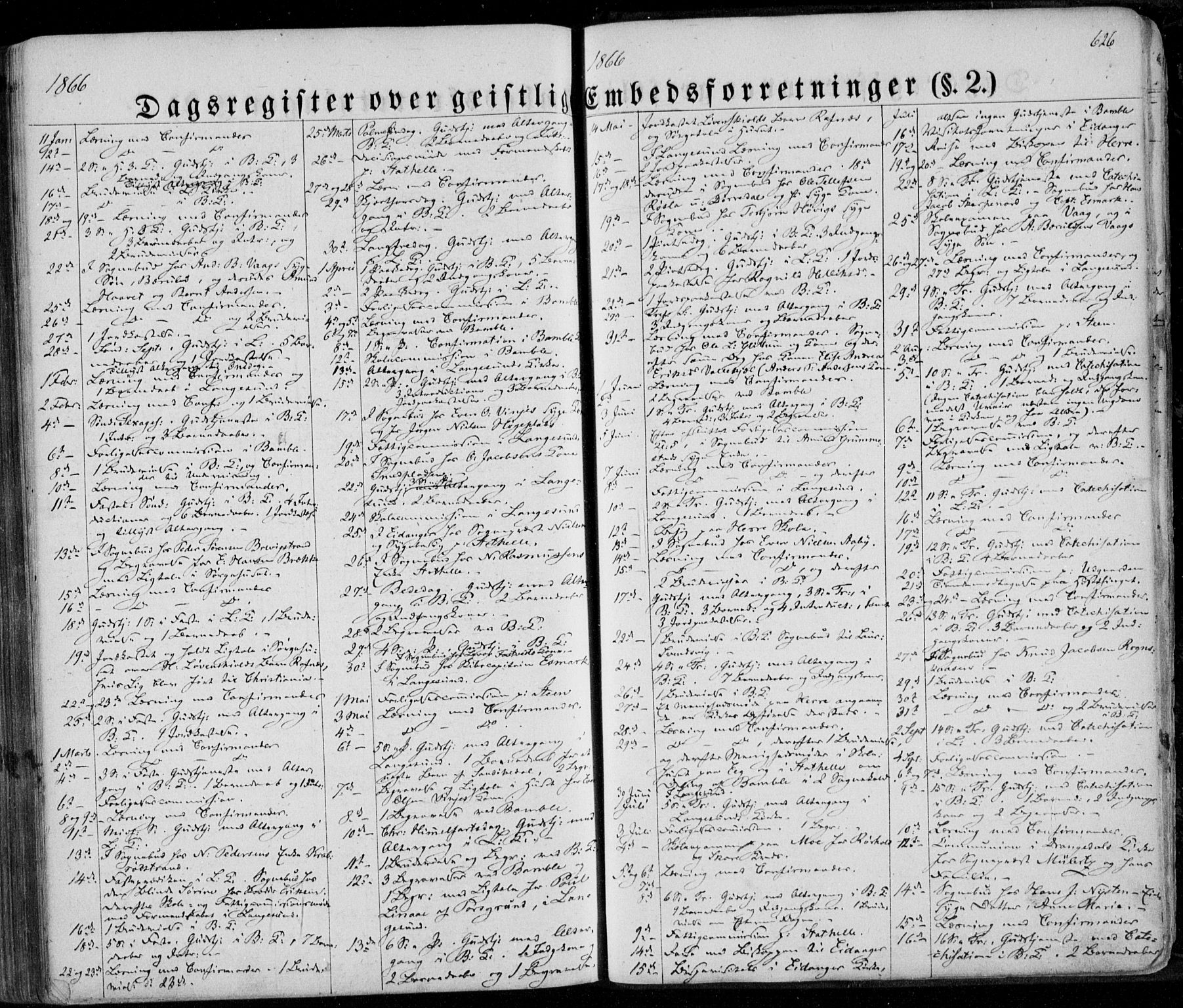 Bamble kirkebøker, SAKO/A-253/F/Fa/L0005: Parish register (official) no. I 5, 1854-1869, p. 626
