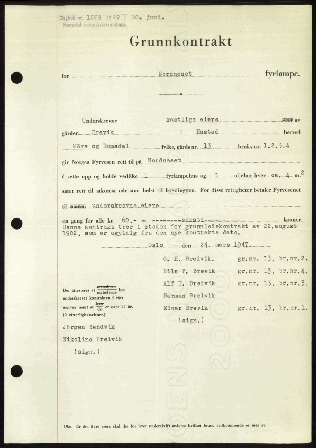 Romsdal sorenskriveri, AV/SAT-A-4149/1/2/2C: Mortgage book no. A30, 1949-1949, Diary no: : 1624/1949