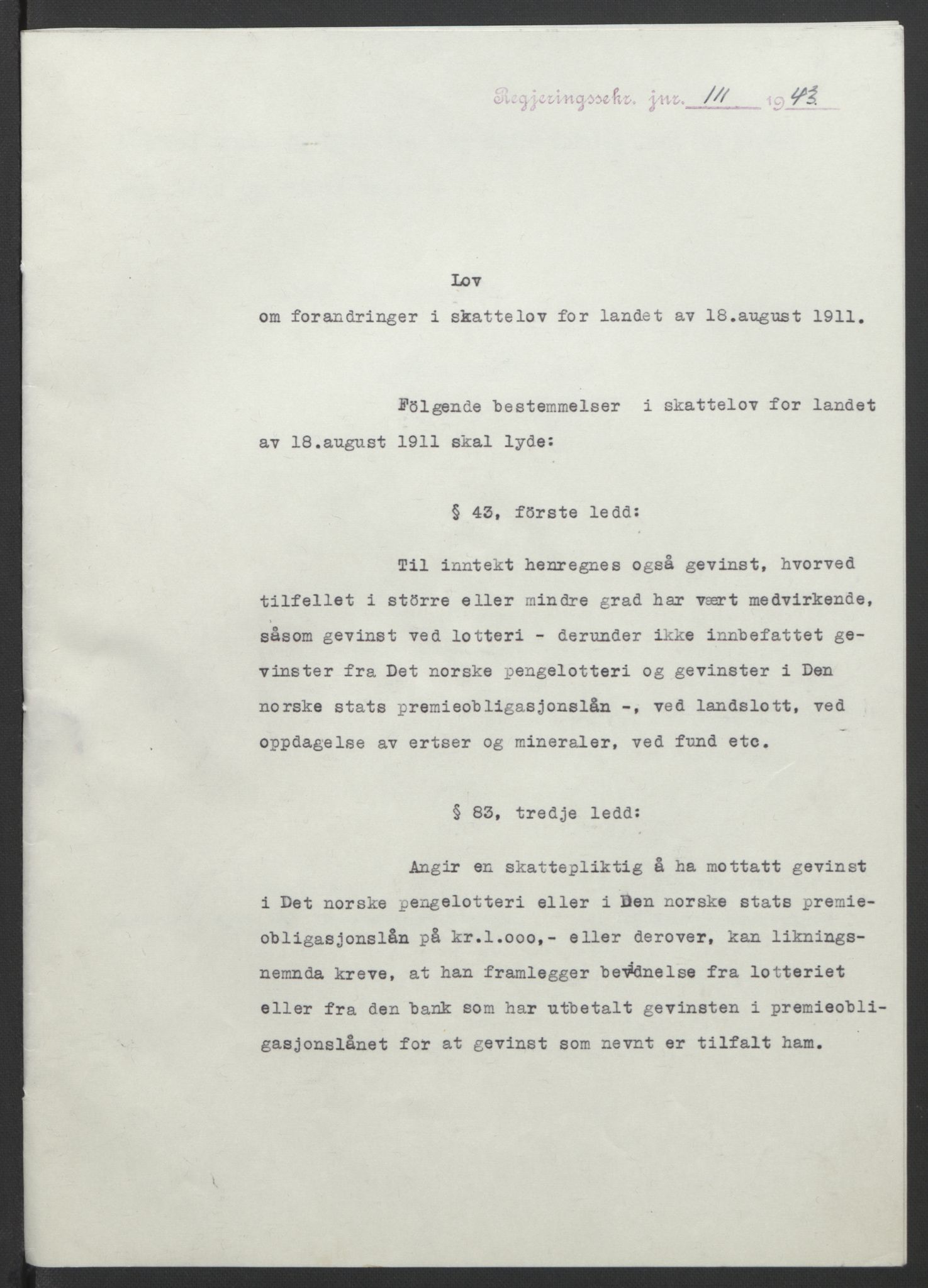 NS-administrasjonen 1940-1945 (Statsrådsekretariatet, de kommisariske statsråder mm), AV/RA-S-4279/D/Db/L0099: Lover, 1943, p. 253