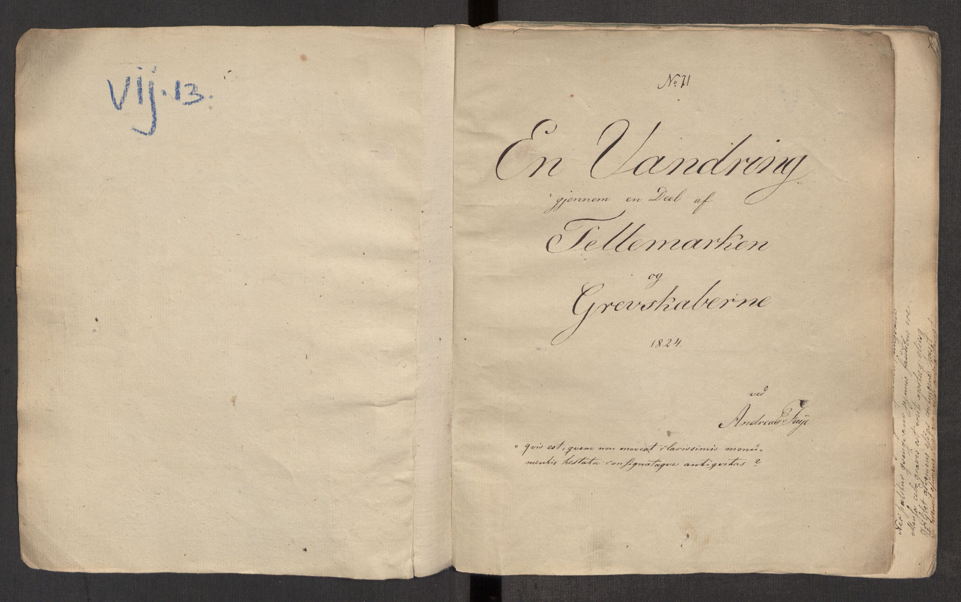 Faye, Andreas, AV/RA-PA-0015/F/Ff/L0022/0013: -- / En vandring gjennem en del af Thelemarken og Grevskaberne 1824 ved Andreas Faye. 54 s. 4to, 1824