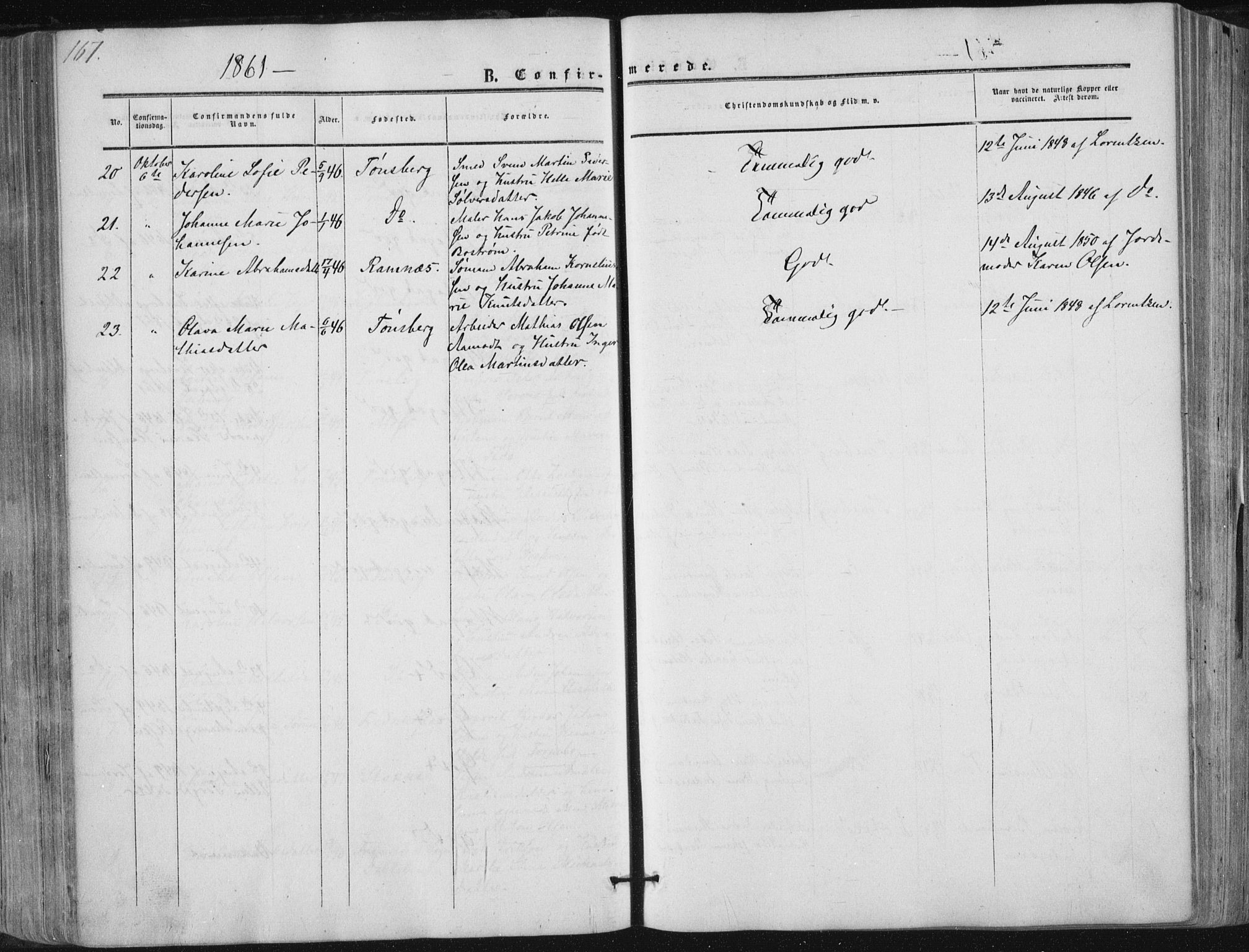 Tønsberg kirkebøker, AV/SAKO-A-330/F/Fa/L0008: Parish register (official) no. I 8, 1855-1864, p. 167