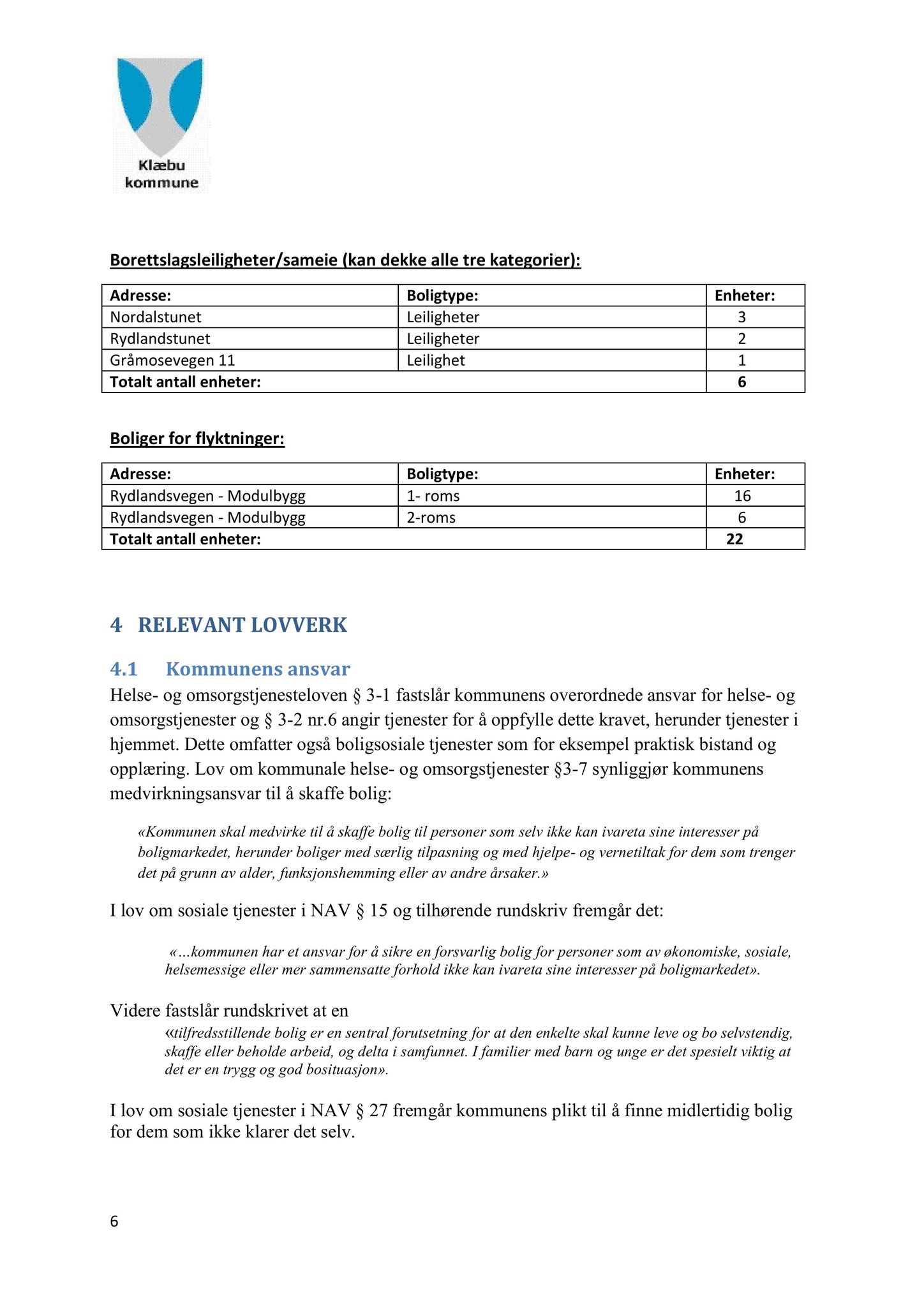 Klæbu Kommune, TRKO/KK/01-KS/L010: Kommunestyret - Møtedokumenter, 2017, p. 70