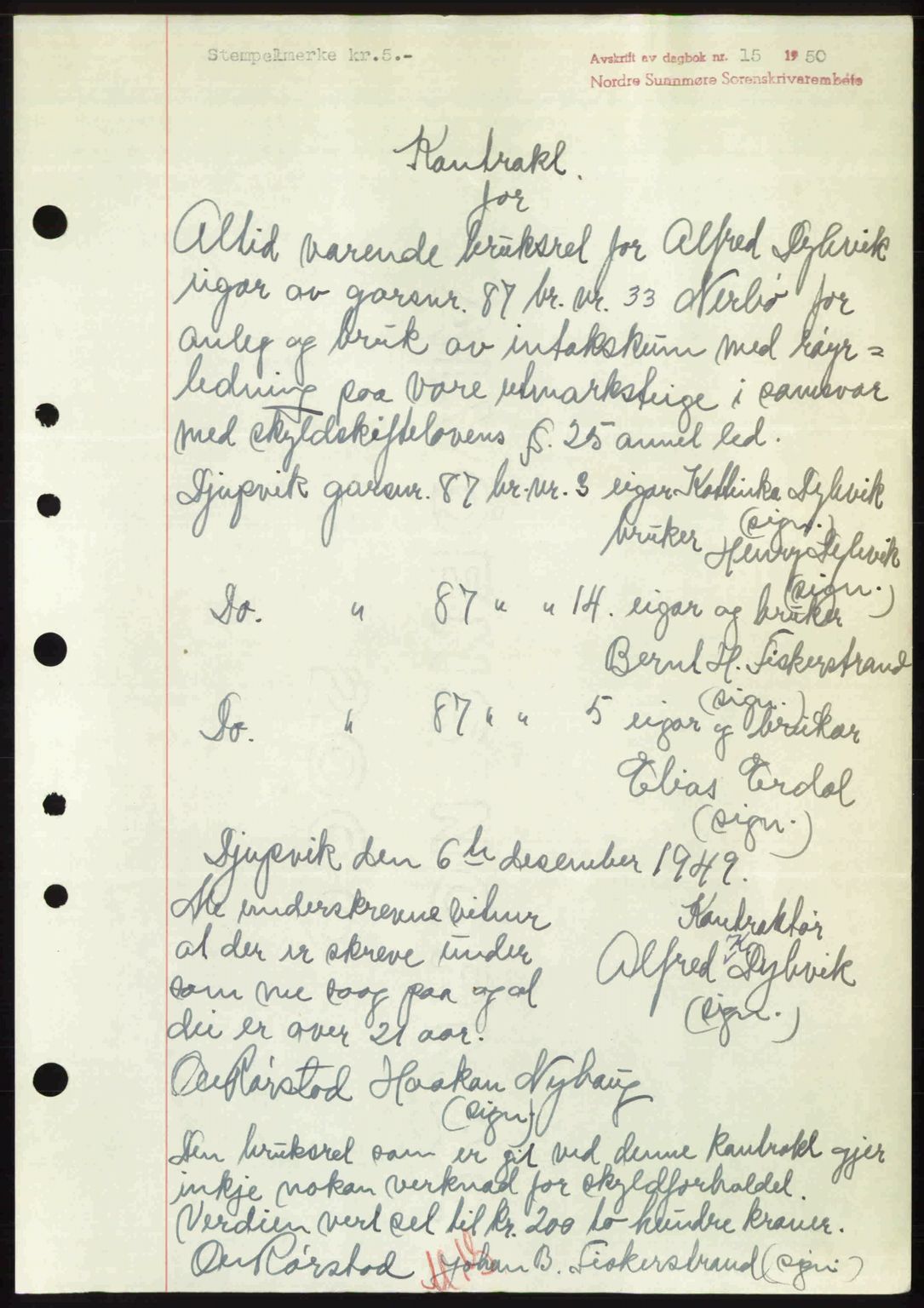 Nordre Sunnmøre sorenskriveri, AV/SAT-A-0006/1/2/2C/2Ca: Mortgage book no. A33, 1949-1950, Diary no: : 15/1950