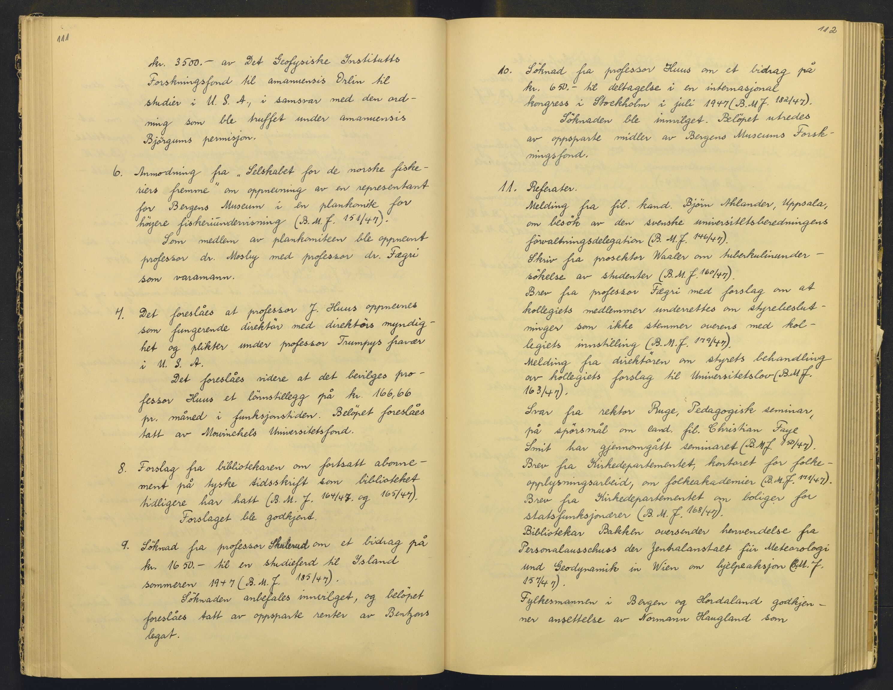 Bergens Museum, AV/SAB-A-17301/18/A/L0004: Professorkollegiets møtebok med register , 1945-1949, p. 111-112