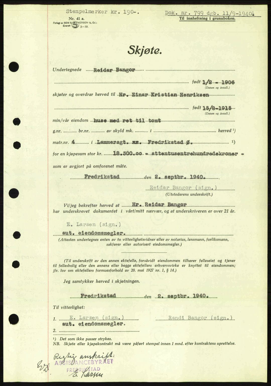 Fredrikstad byfogd, AV/SAO-A-10473a/G/Ga/Gac/L0002: Mortgage book no. A32a, 1940-1945, Diary no: : 799/1940