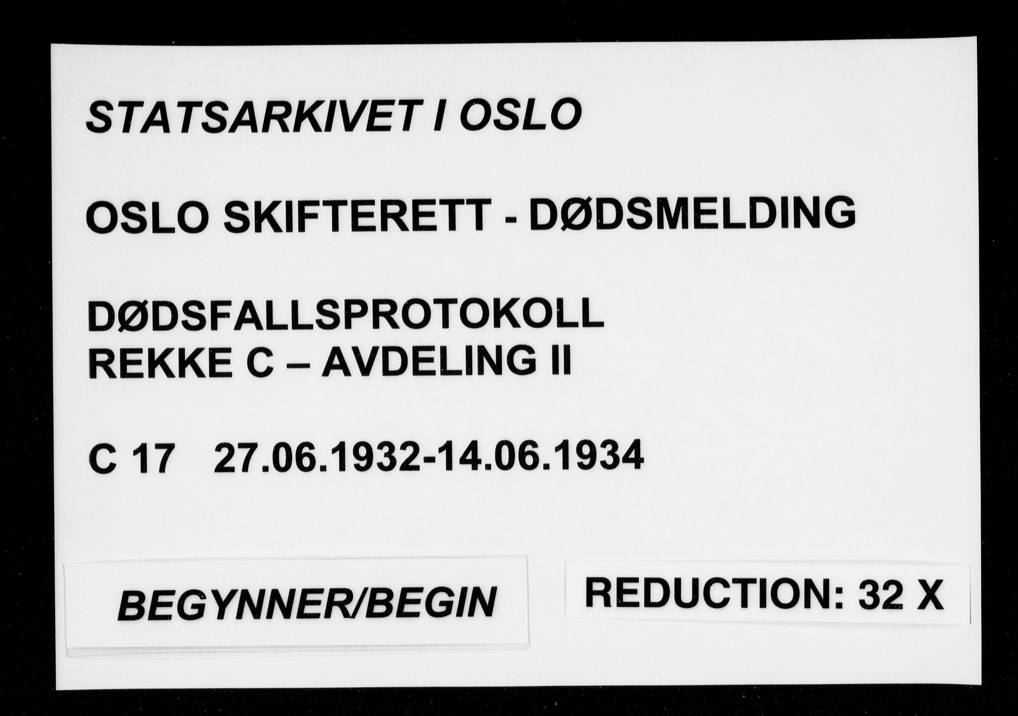 Oslo skifterett, SAO/A-10383/G/Ga/Gac/L0017: Dødsfallsprotokoll, 1932-1934
