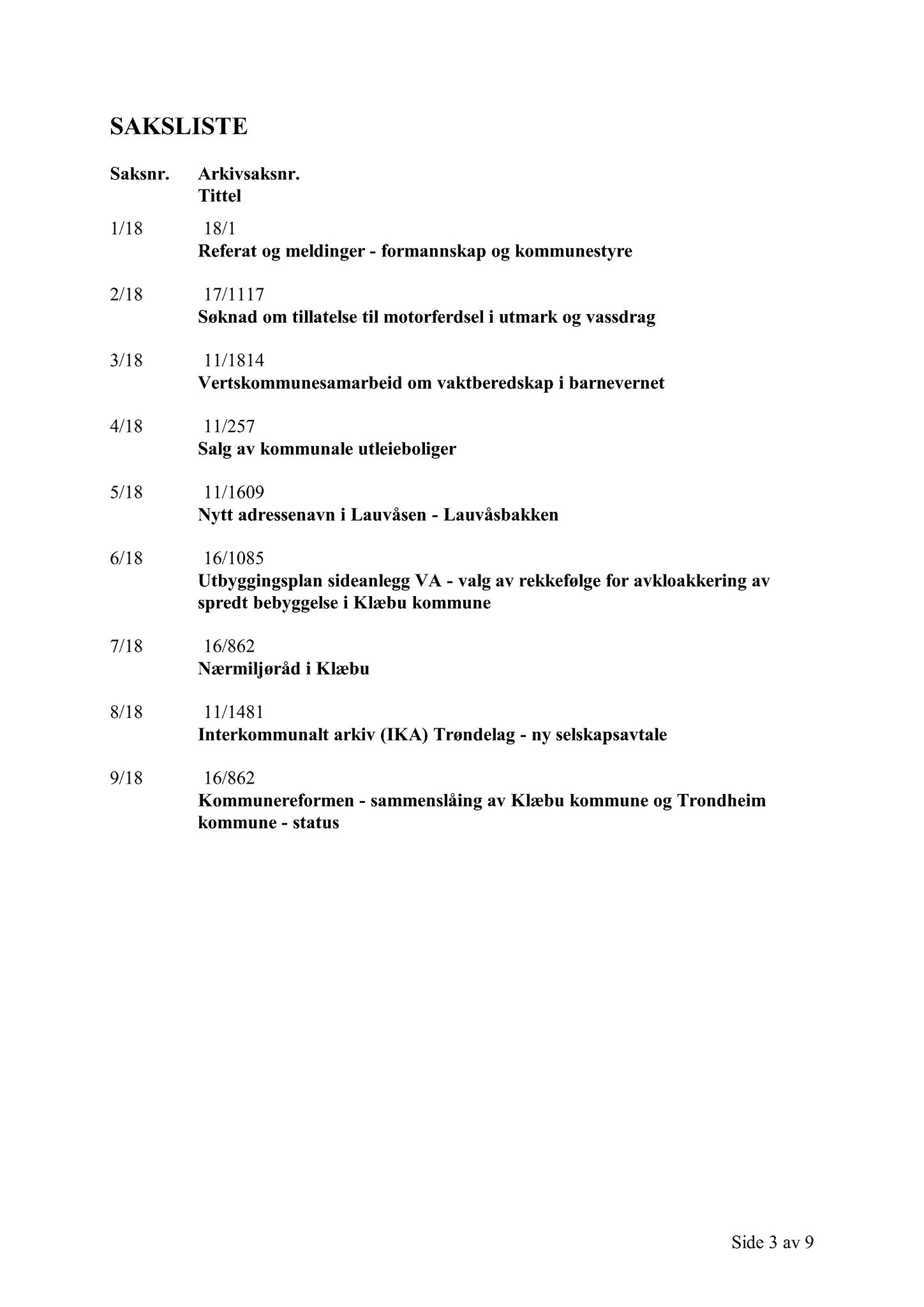 Klæbu Kommune, TRKO/KK/01-KS/L011: Kommunestyret - Møtedokumenter, 2018, p. 267