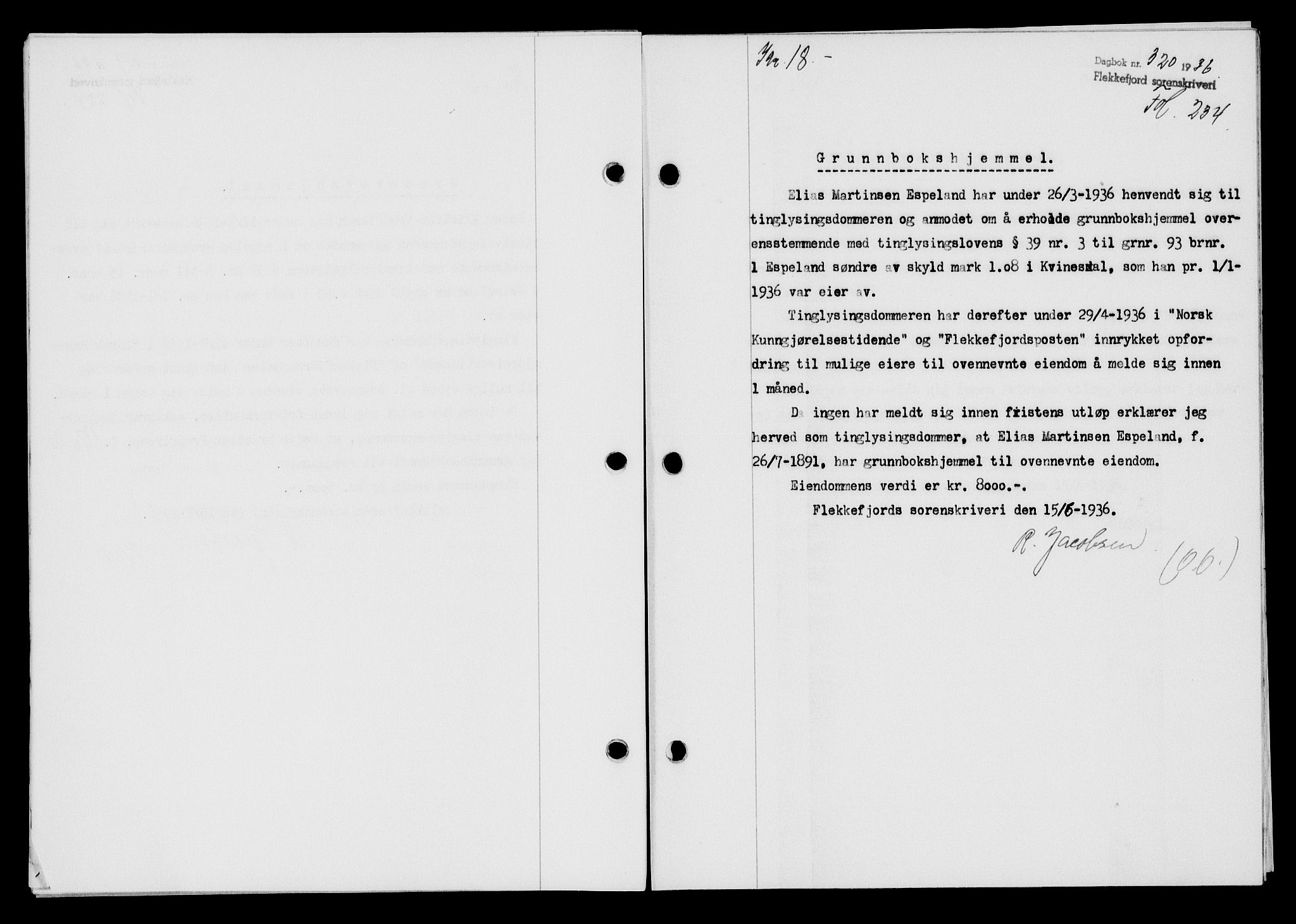 Flekkefjord sorenskriveri, SAK/1221-0001/G/Gb/Gba/L0053: Mortgage book no. A-1, 1936-1937, Diary no: : 320/1936