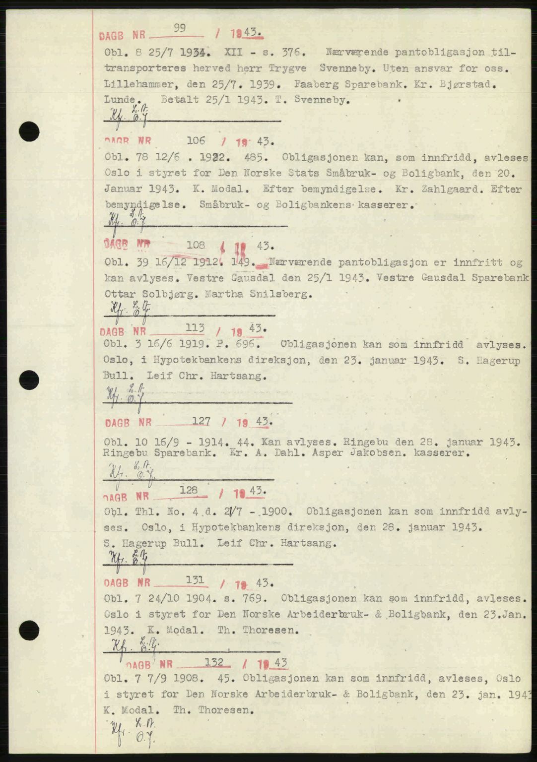 Sør-Gudbrandsdal tingrett, SAH/TING-004/H/Hb/Hbf/L0002: Mortgage book no. C1, 1938-1951, Diary no: : 99/1943