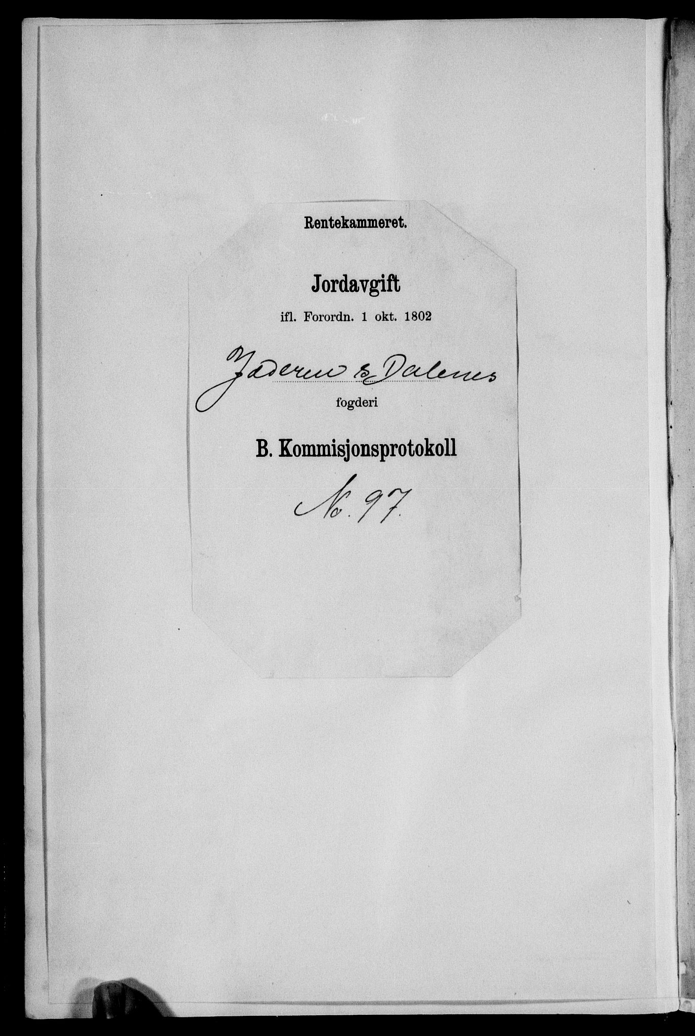 Rentekammeret inntil 1814, Realistisk ordnet avdeling, AV/RA-EA-4070/N/Ne/Nea/L0097: Jæren og Dalane fogderi. Kommisjonsprotokoll for Dalene, 1803, p. 3