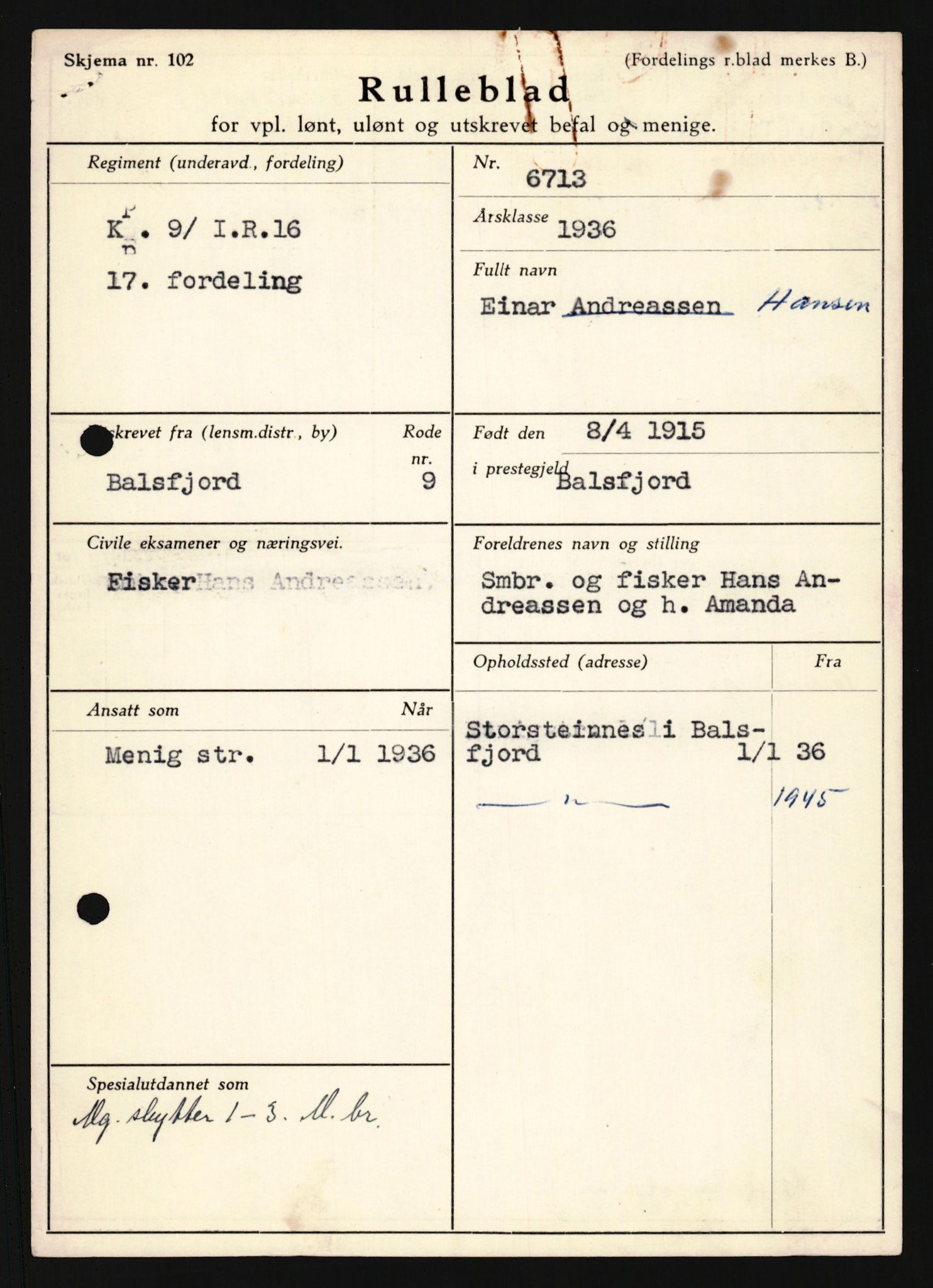 Forsvaret, Troms infanteriregiment nr. 16, AV/RA-RAFA-3146/P/Pa/L0020: Rulleblad for regimentets menige mannskaper, årsklasse 1936, 1936, p. 307