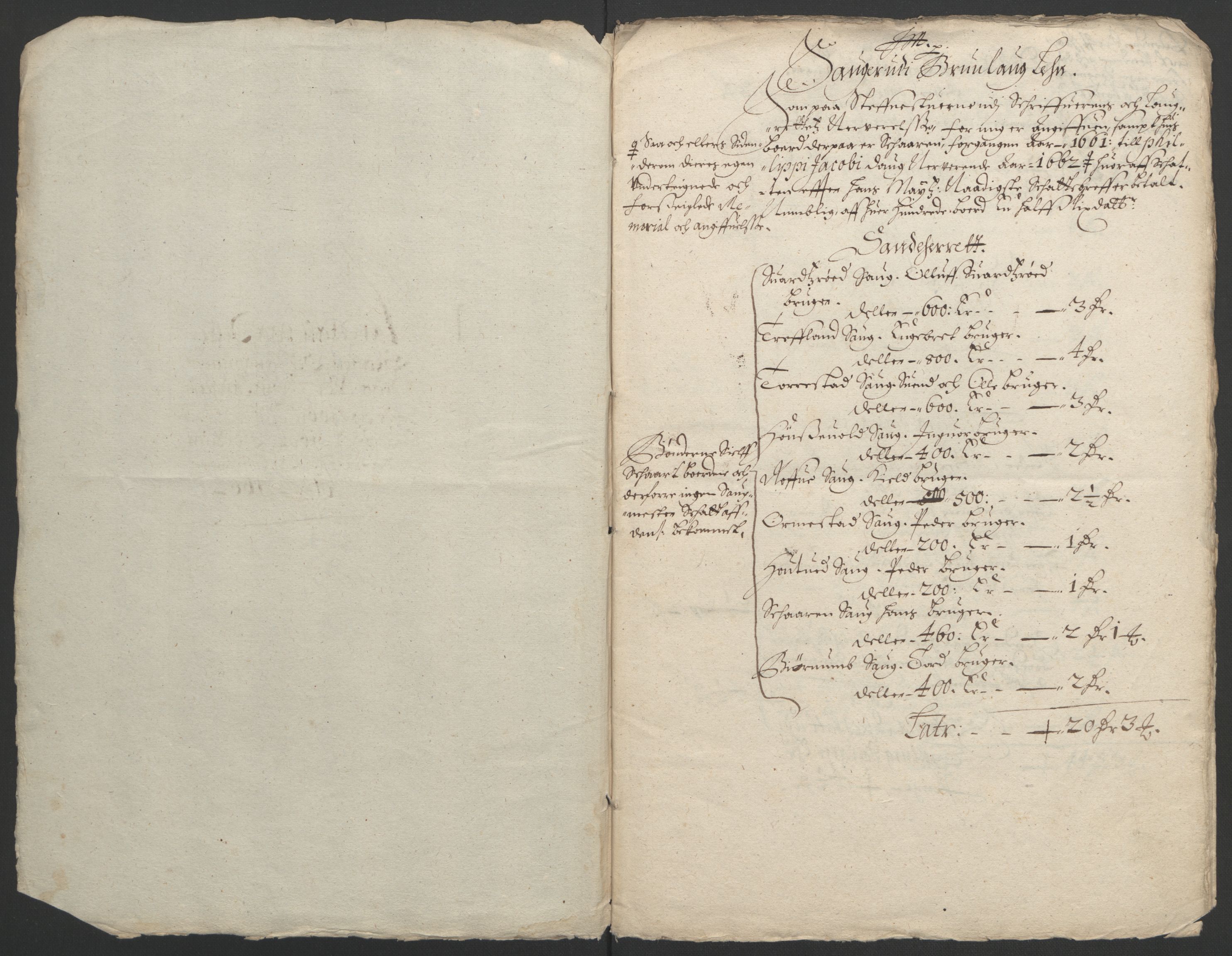 Rentekammeret inntil 1814, Reviderte regnskaper, Fogderegnskap, RA/EA-4092/R33/L1963: Fogderegnskap Larvik grevskap, 1662-1664, p. 65