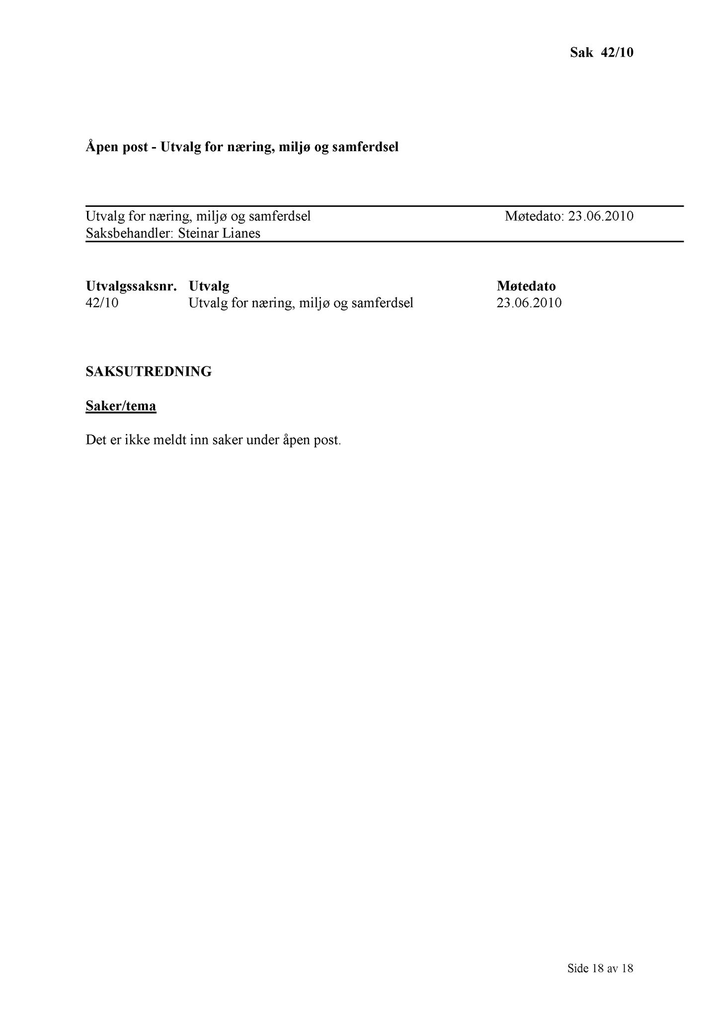 Klæbu Kommune, TRKO/KK/13-NMS/L003: Utvalg for næring, miljø og samferdsel, 2010, p. 134