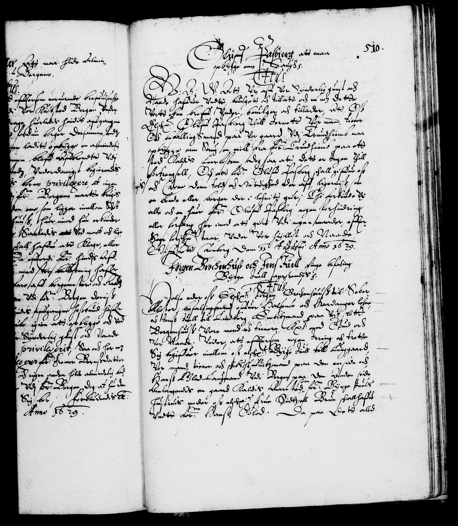 Danske Kanselli 1572-1799, AV/RA-EA-3023/F/Fc/Fca/Fcaa/L0004: Norske registre (mikrofilm), 1617-1630, p. 510a