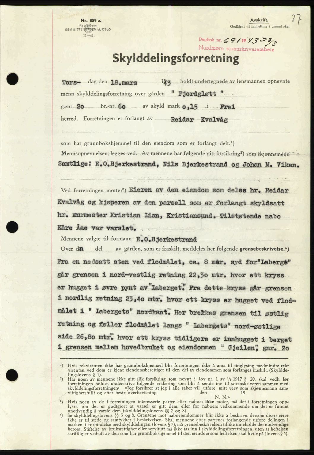 Nordmøre sorenskriveri, AV/SAT-A-4132/1/2/2Ca: Mortgage book no. A95, 1943-1943, Diary no: : 691/1943