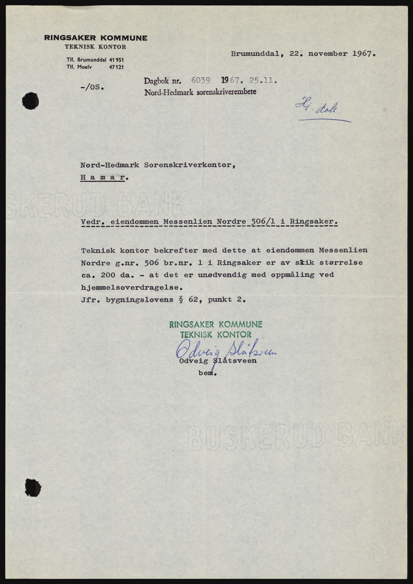 Nord-Hedmark sorenskriveri, SAH/TING-012/H/Hc/L0027: Mortgage book no. 27, 1967-1968, Diary no: : 6039/1967