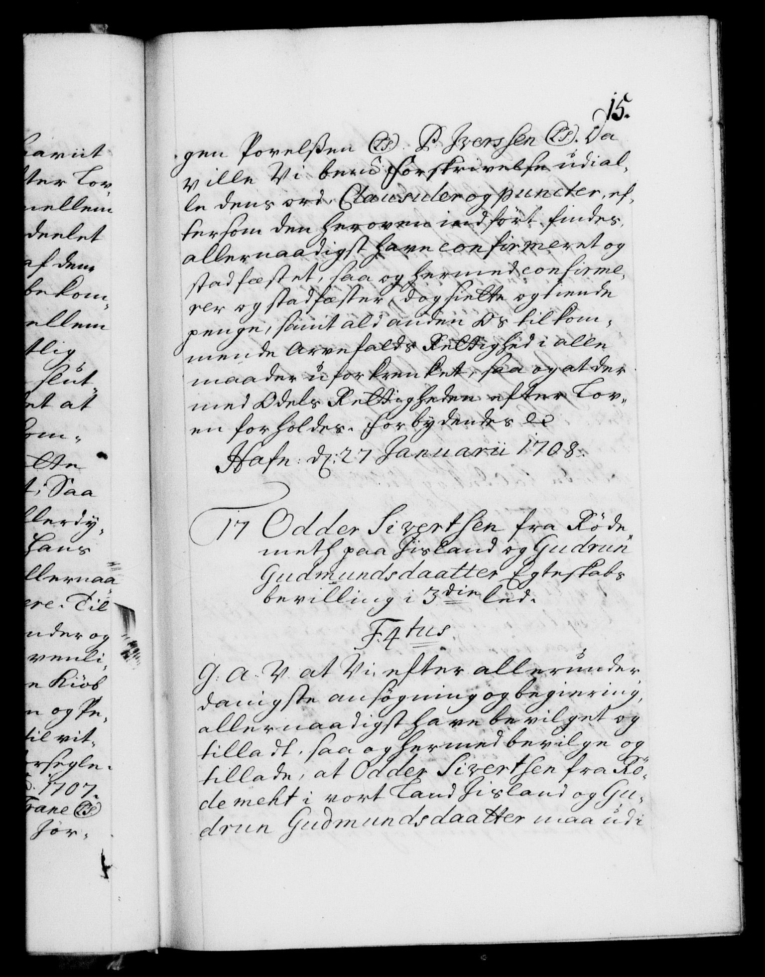 Danske Kanselli 1572-1799, AV/RA-EA-3023/F/Fc/Fca/Fcaa/L0020: Norske registre, 1708-1711, p. 15a